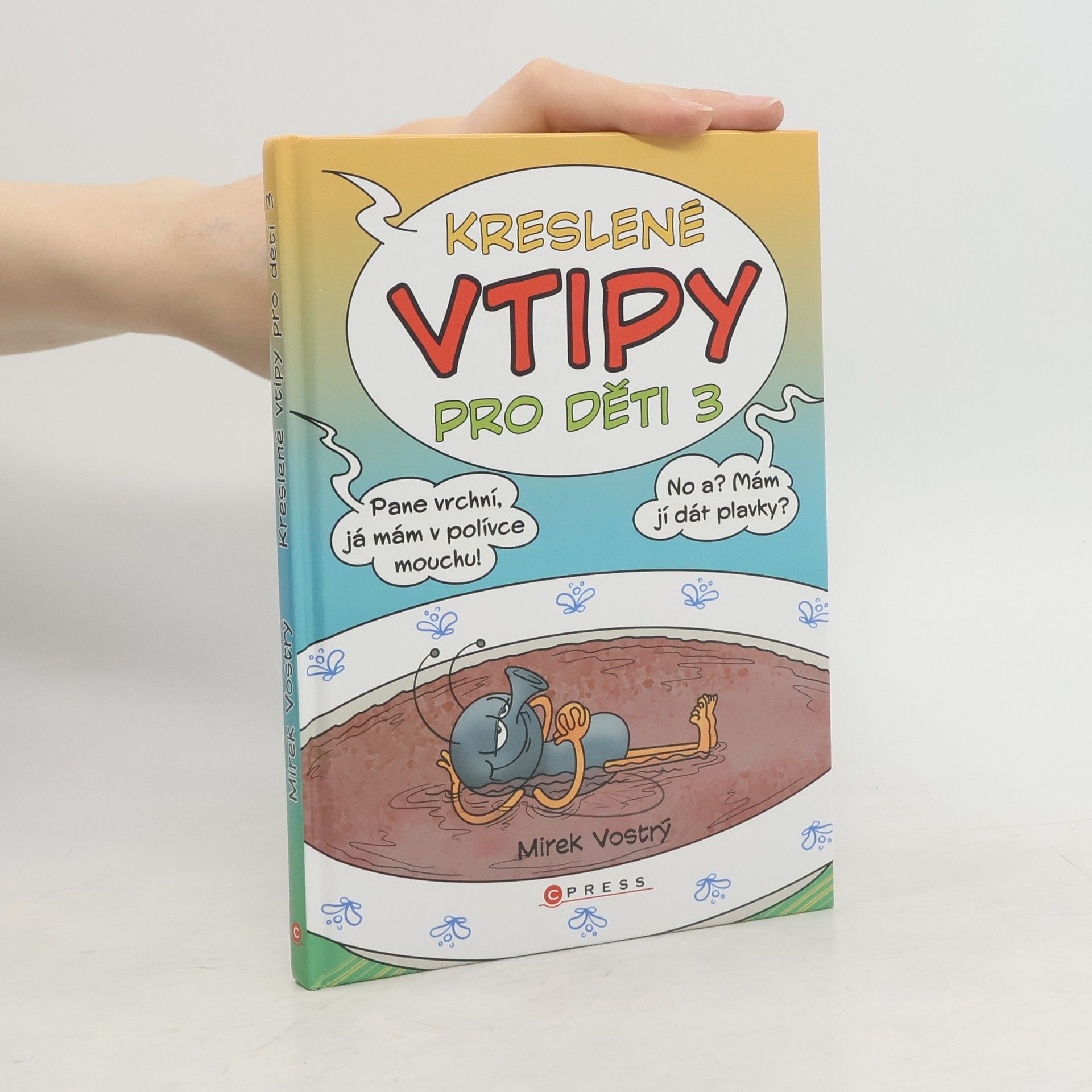 Mirek Vostrý Kreslené vtipy pro děti 3