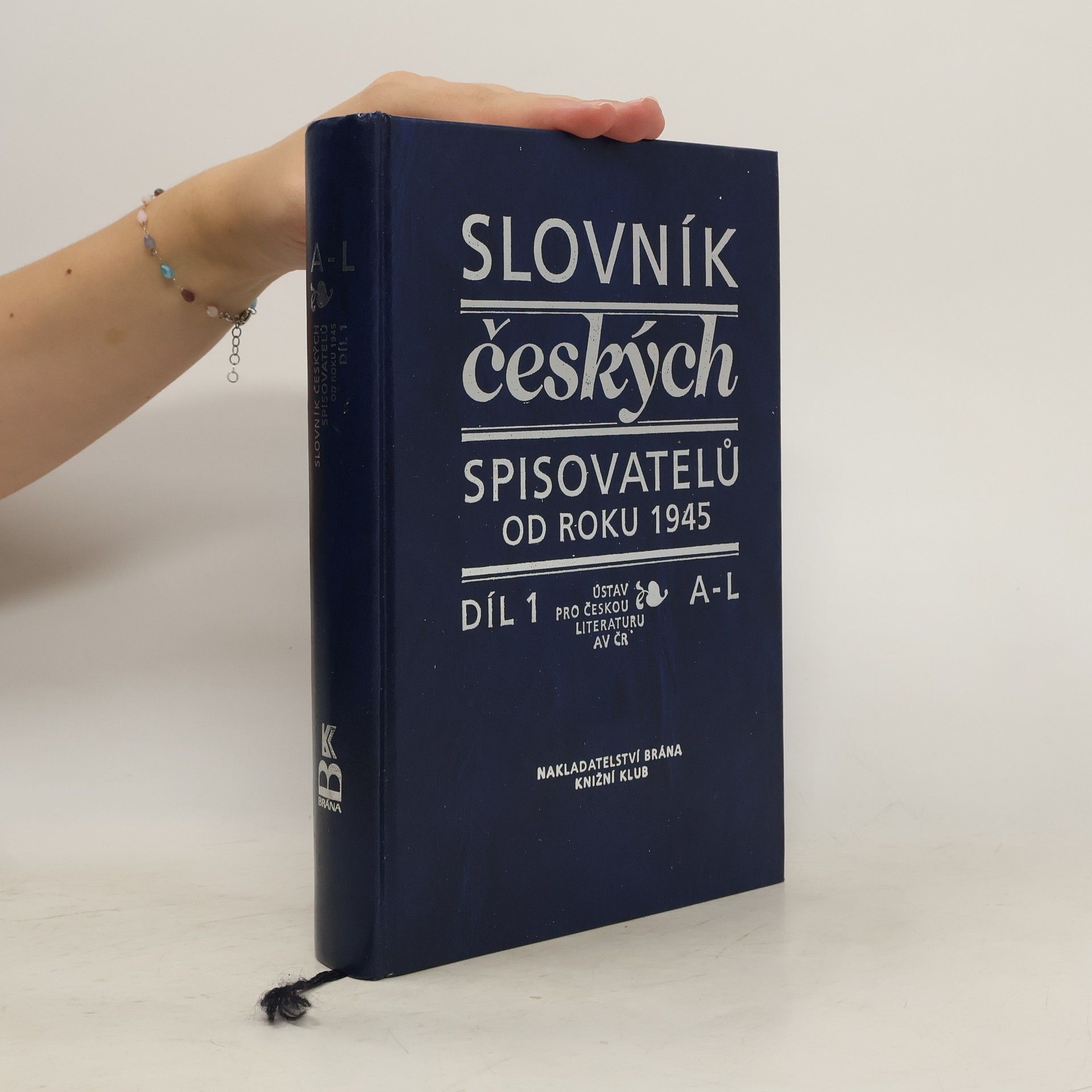 Pavel Janoušek Slovník českých spisovatelů od roku 1945. Díl 1, A -L