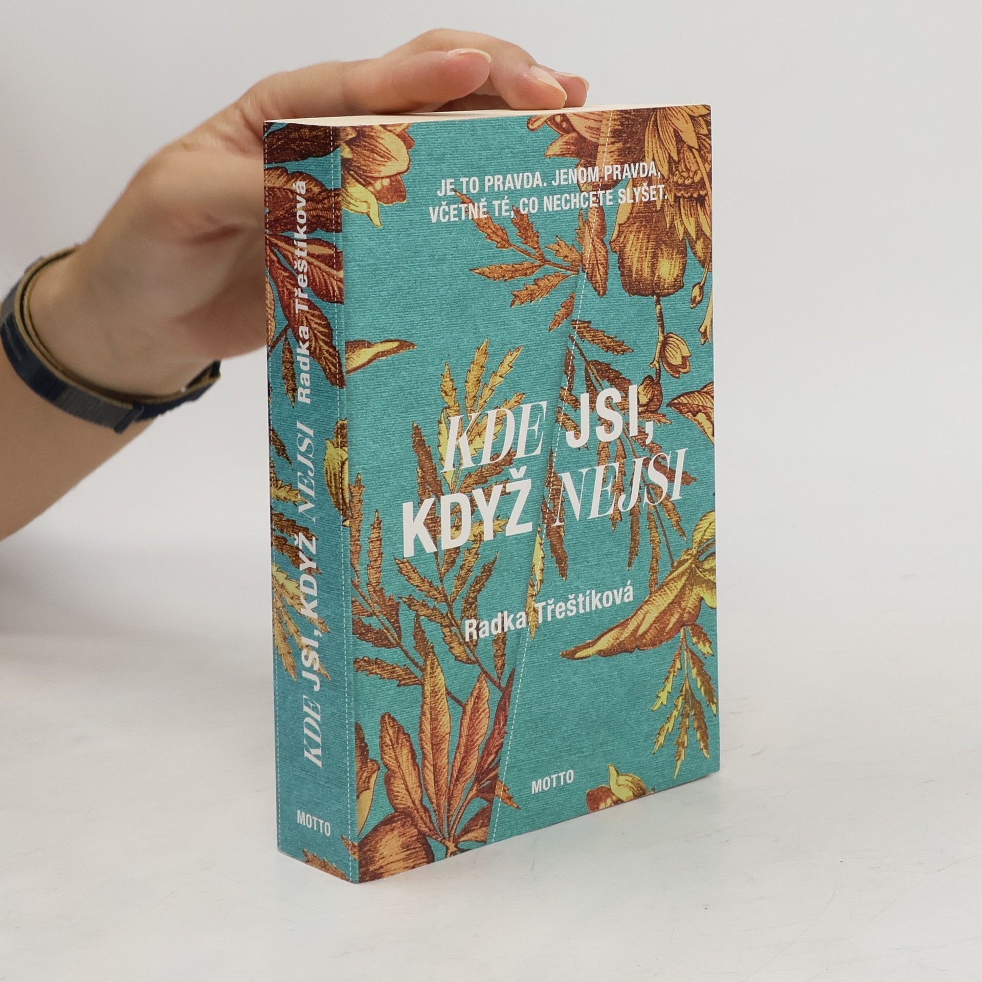 Kde jsi, když nejsi