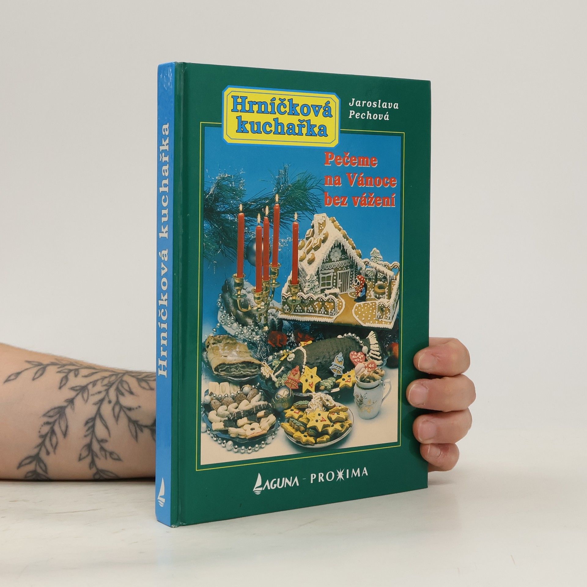 Jaroslava Pechová Hrníčková kuchařka : pečeme na Vánoce bez vážení