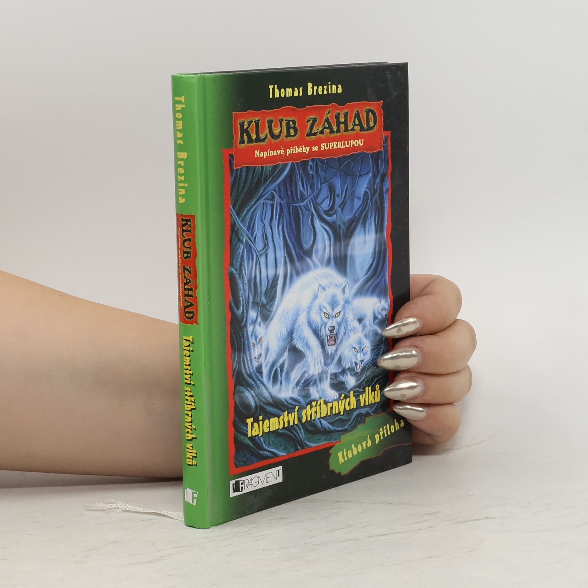 Thomas C. Brezina Tajemství stříbrných vlků