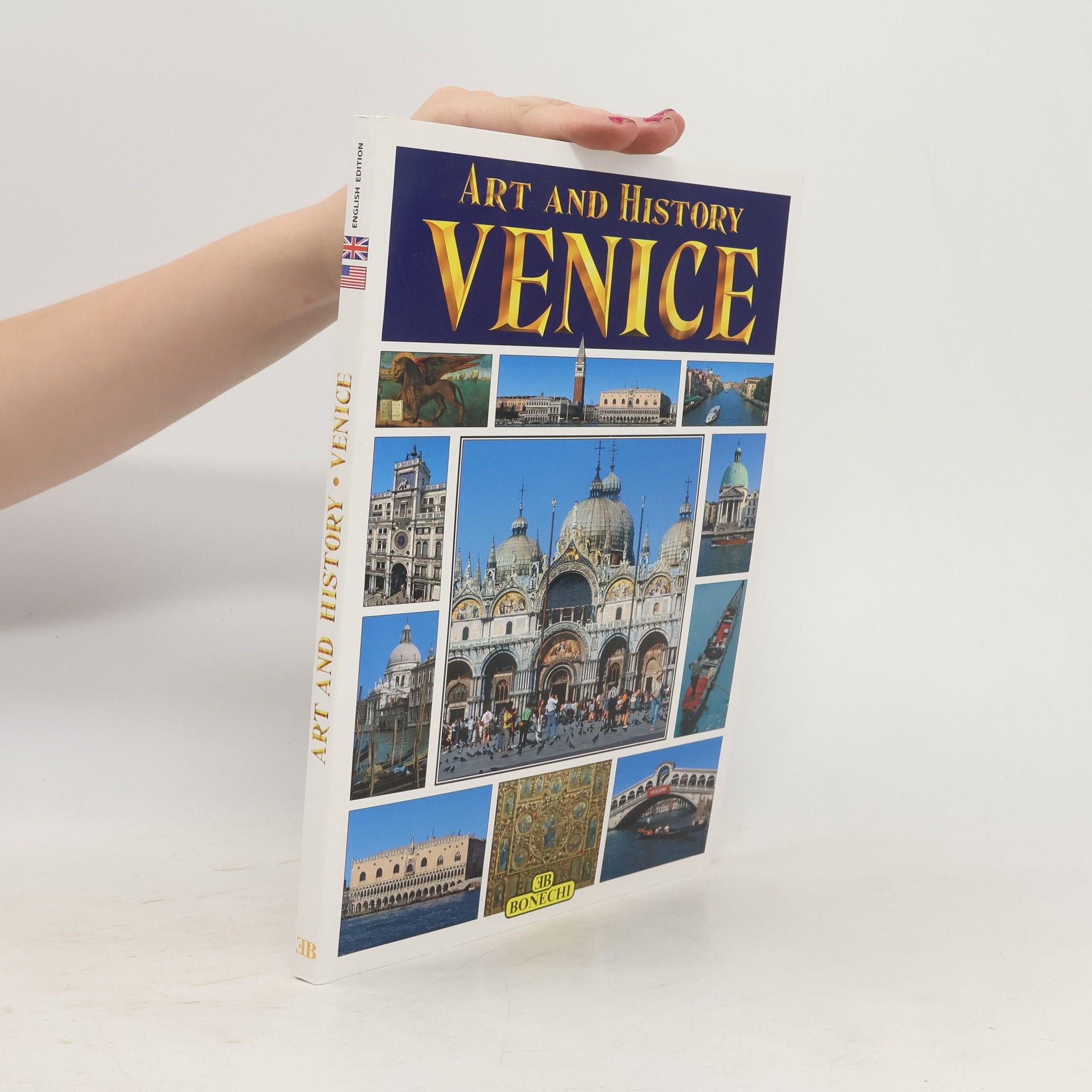 Kolektiv autorů Art and History: Venice