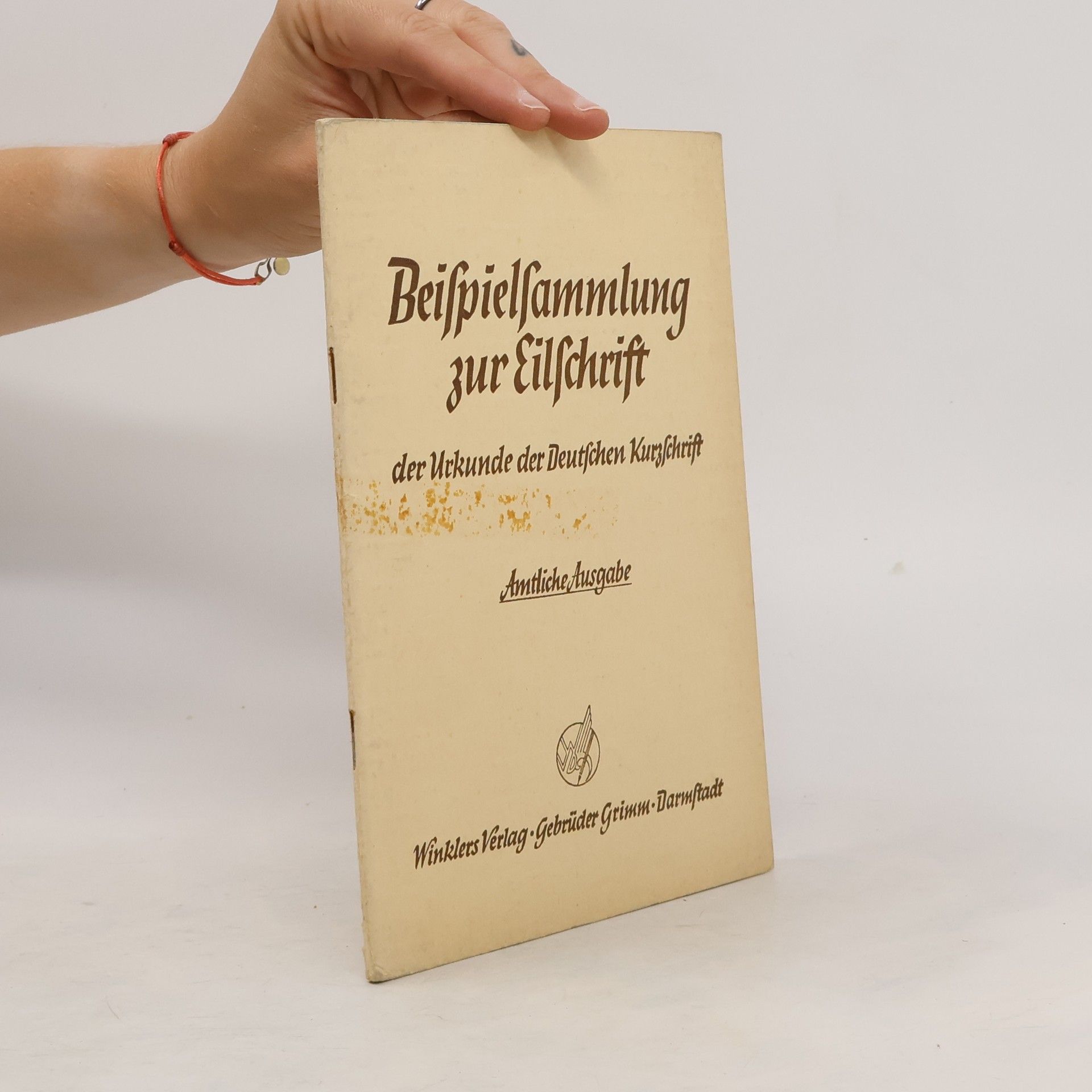 Kolektív autorov Beispielsammlung zur Eilschrift der Urkunde der Deutschen Kurzschrift