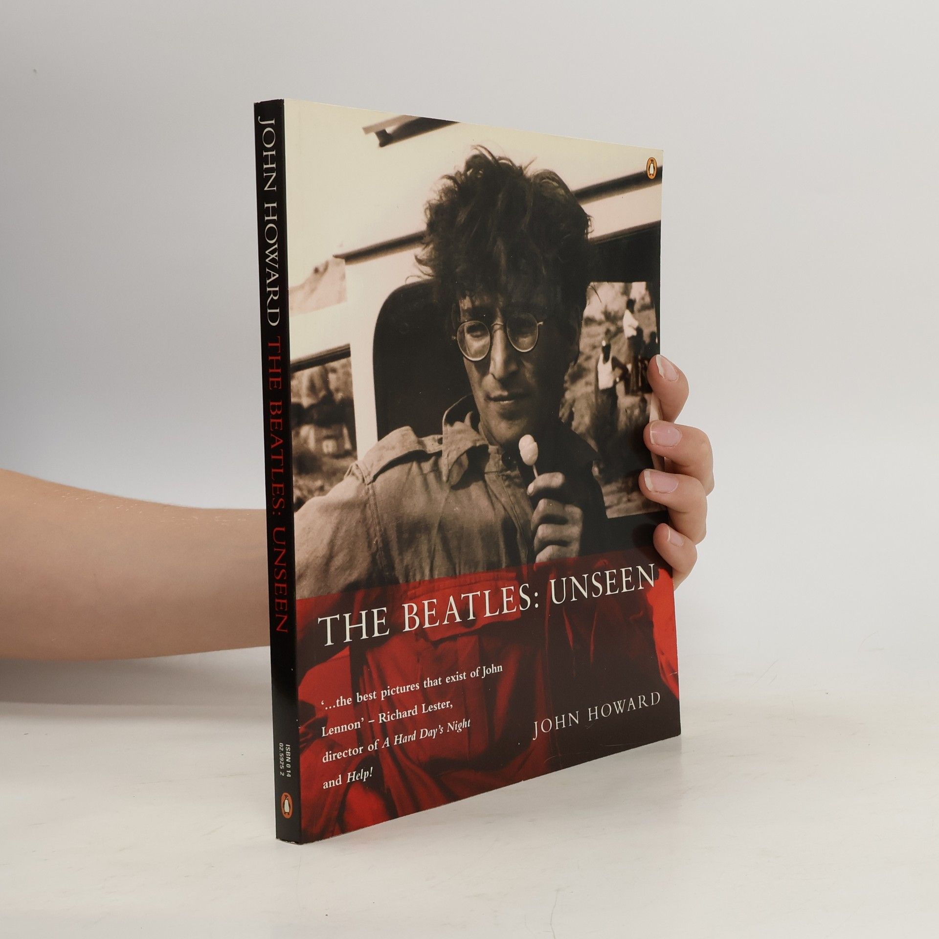 John Howard The Beatles: Unseen