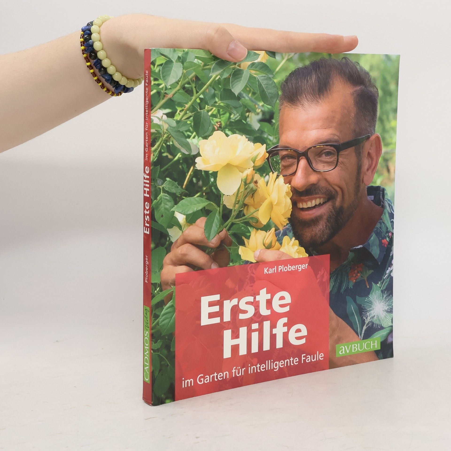 Karl Ploberger Erste Hilfe im Garten für intelligente Faule