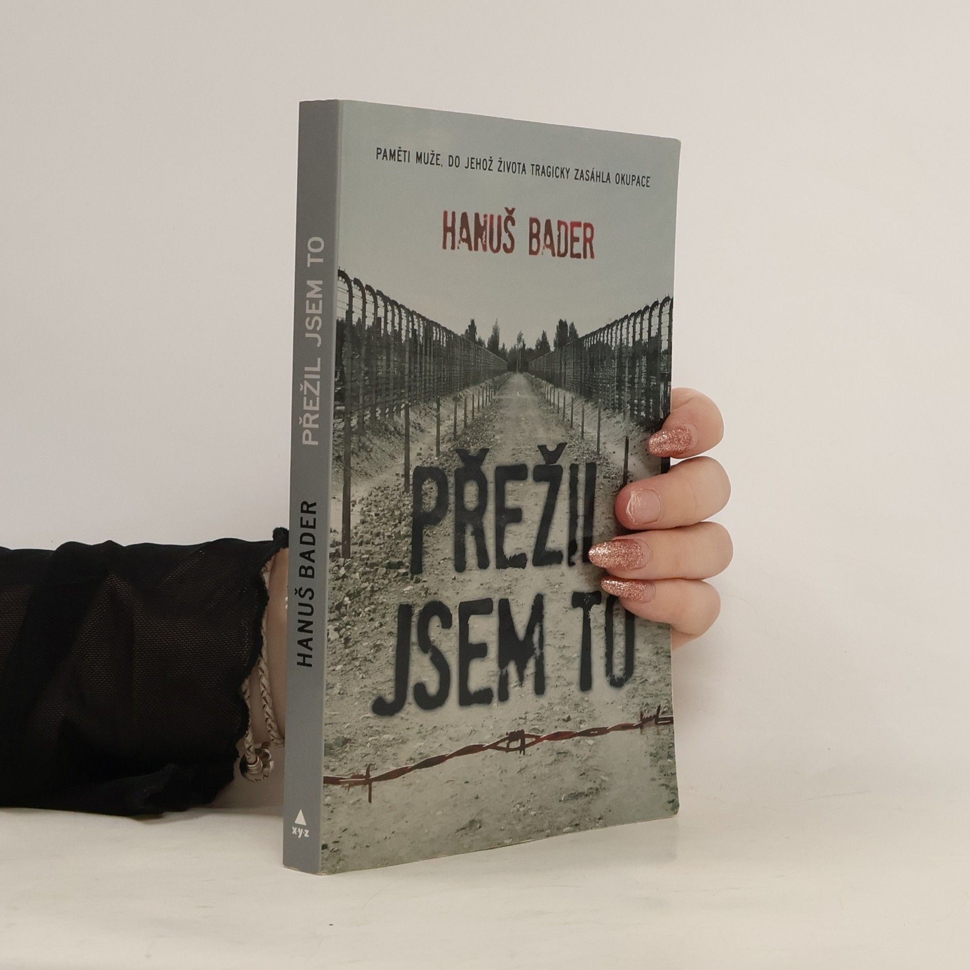 Hanuš Bader Přežil jsem to