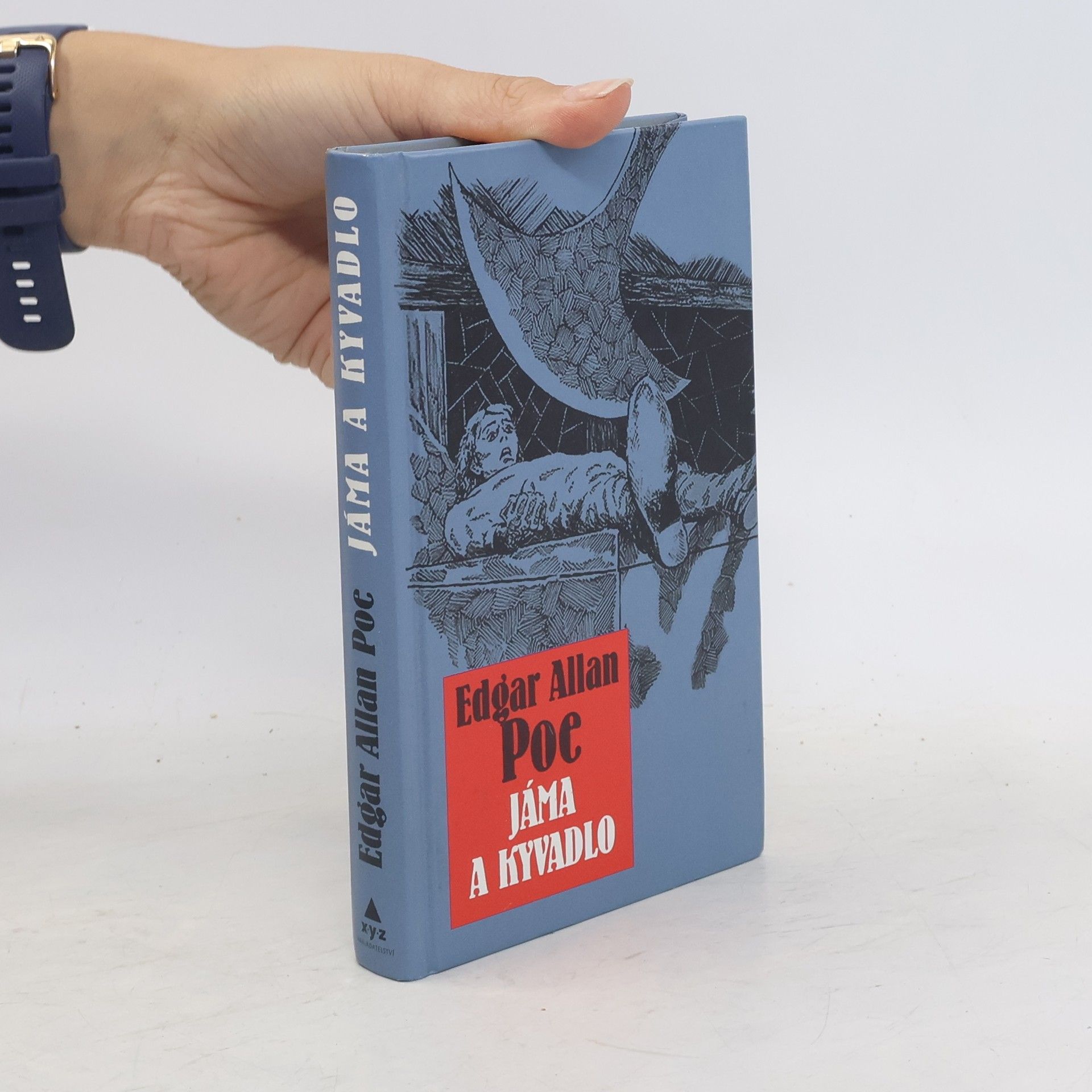 Edgar Allan Poe Jáma & kyvadlo a jiné fantastické příběhy