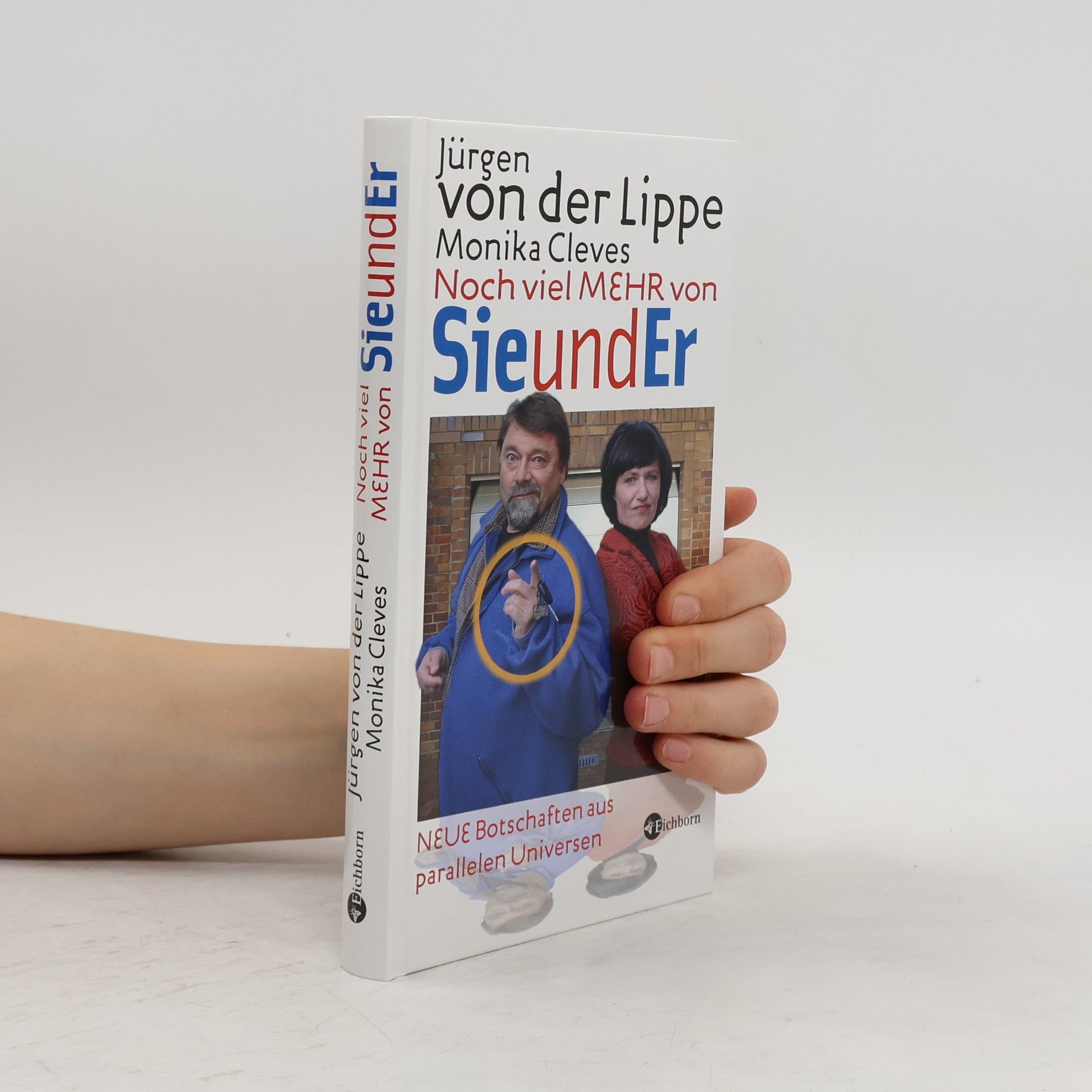 Jürgen von der Lippe Noch viel mehr von Sie und Er