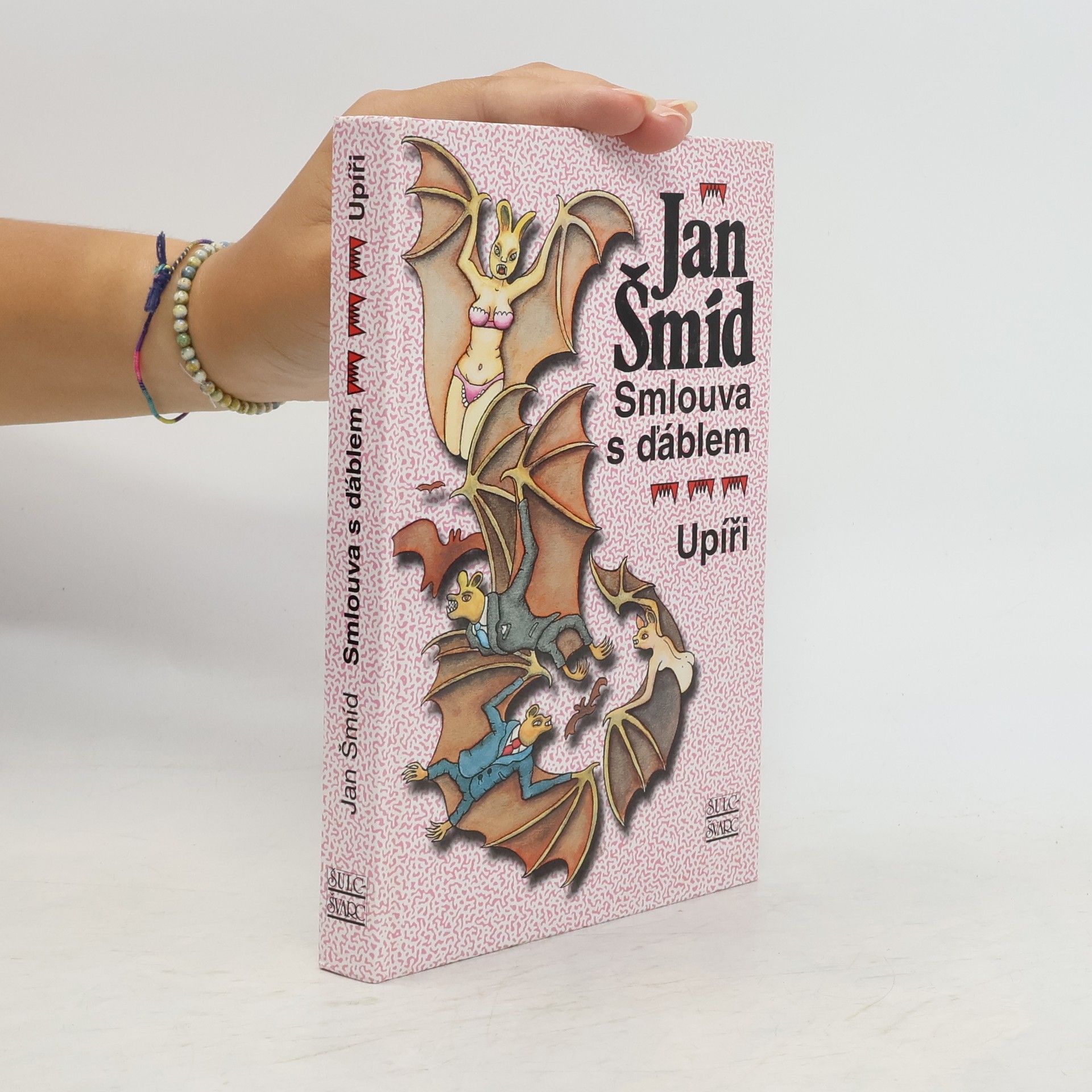 Jan Šmíd Smlouva s ďáblem. Upíři