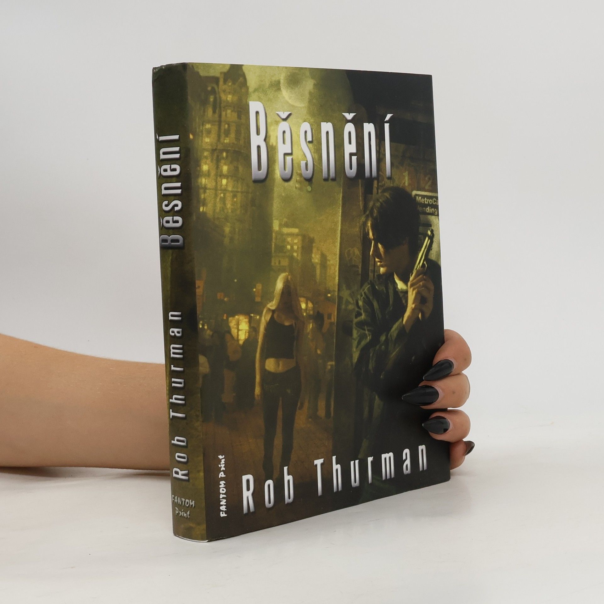 Rob Thurman Běsnění