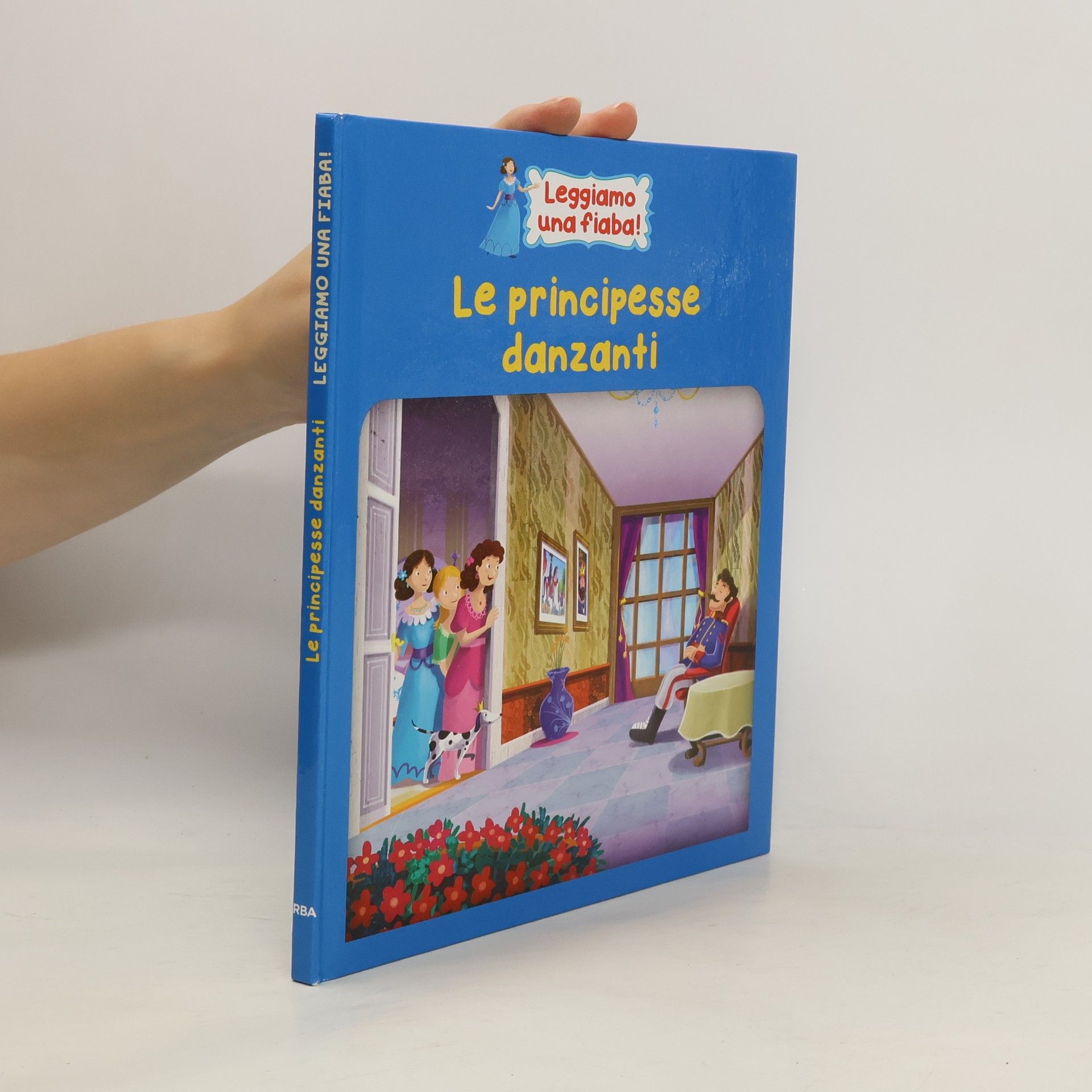 Autorenkollektiv Le principesse danzanti