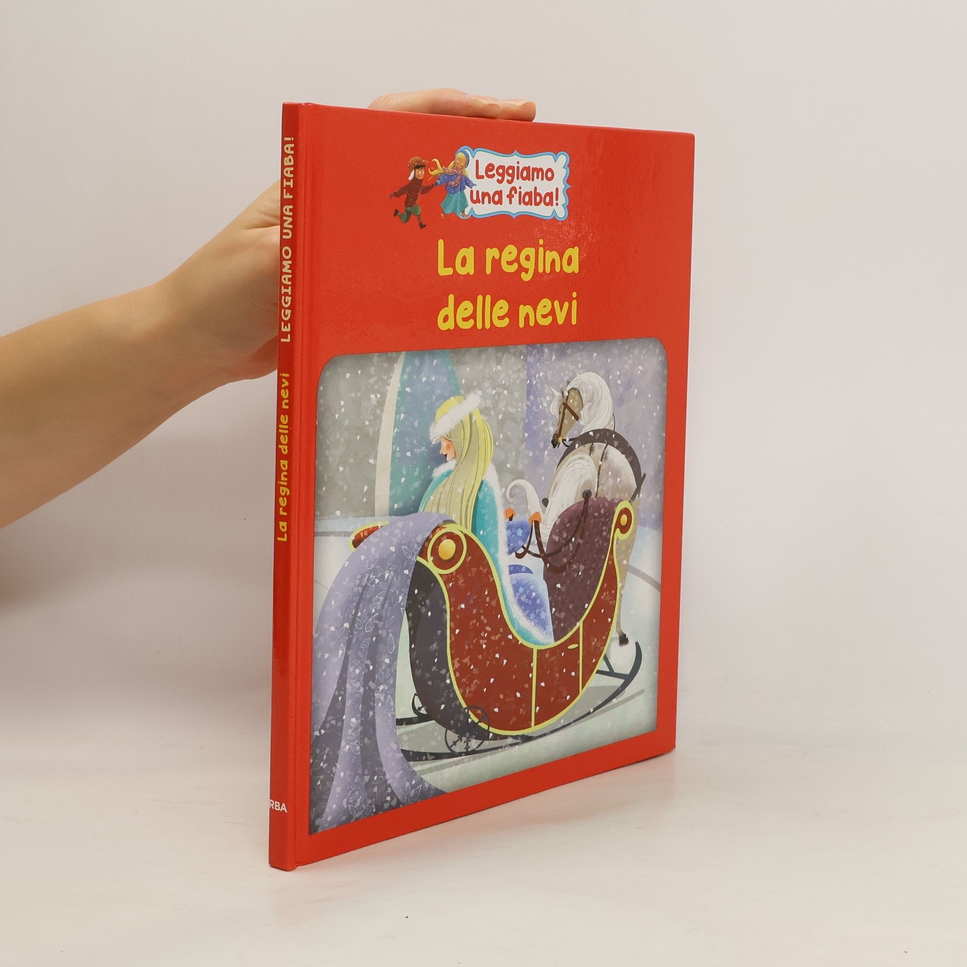 Autorenkollektiv Leggiamo una fiaba! La regina delle nevi