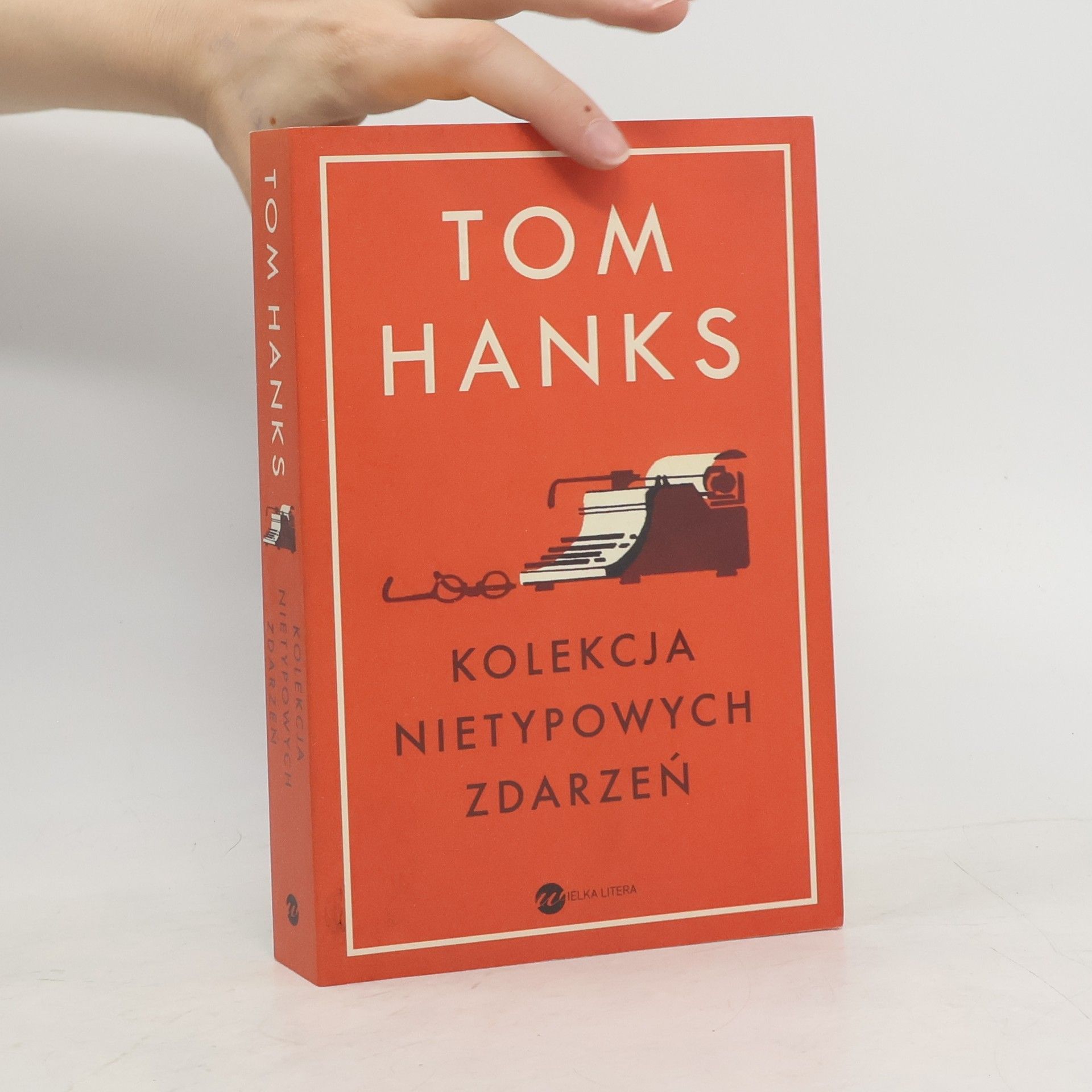 Tom Hanks Kolekcja nietypowych zdarzen