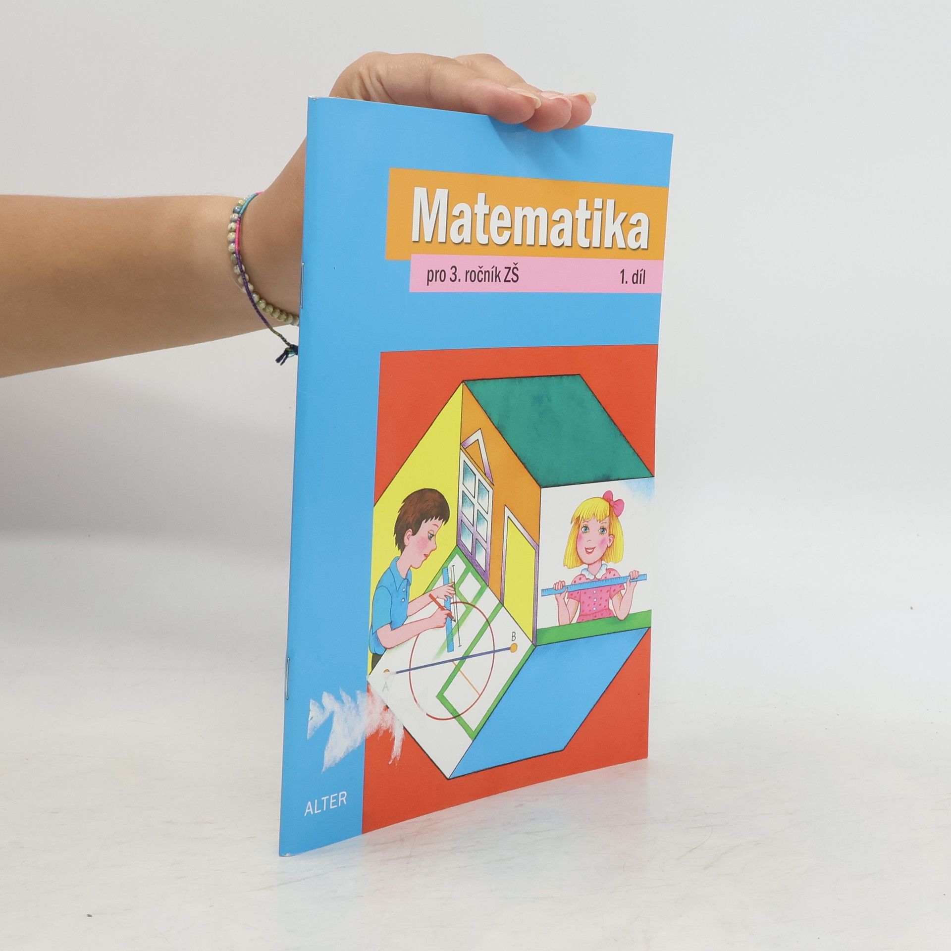Kolektiv autorů Matematika pro 3. ročník ZŠ, 1. díl