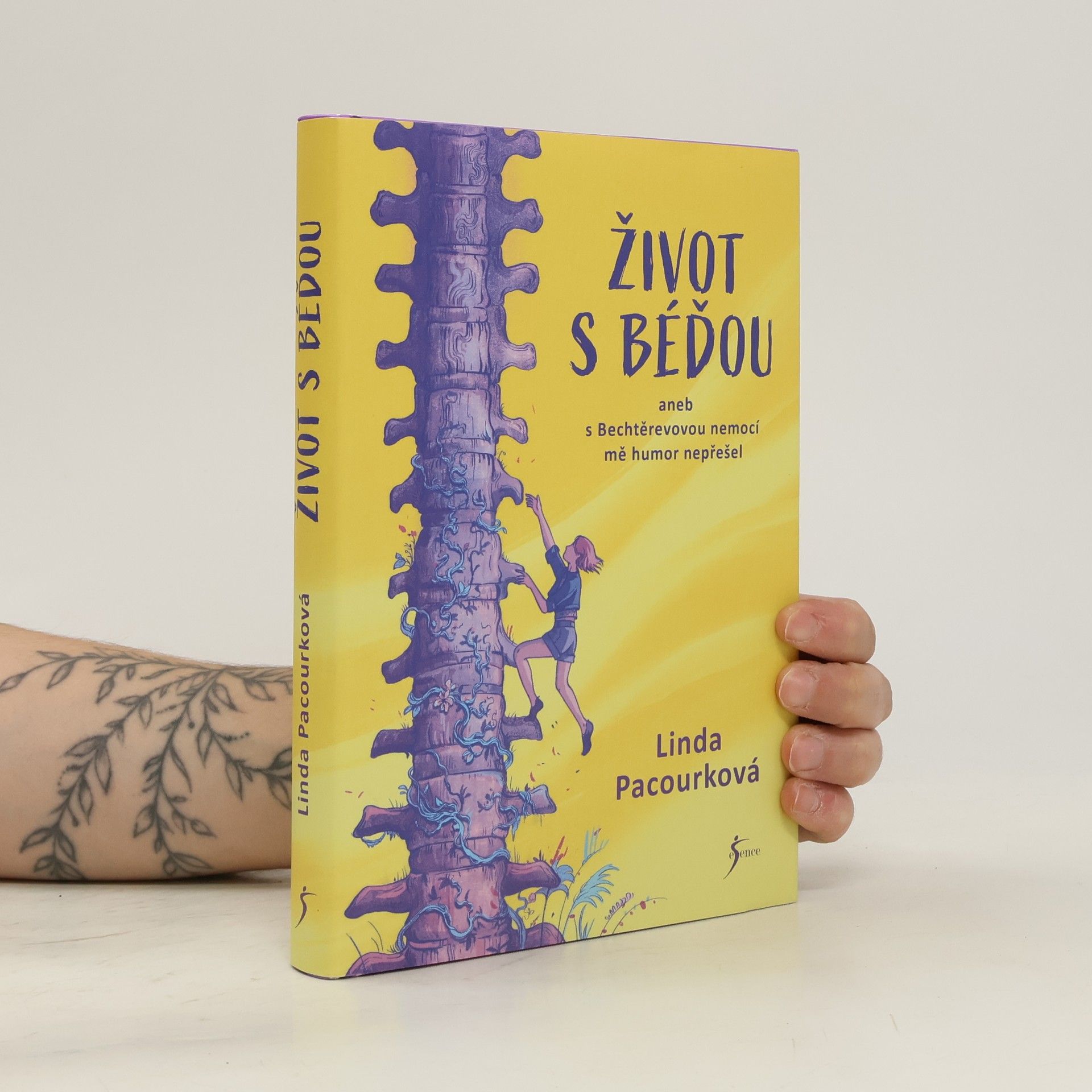 Linda Pacourková Život s Béďou, aneb, S Bechtěrevovou nemocí mě humor nepřešel