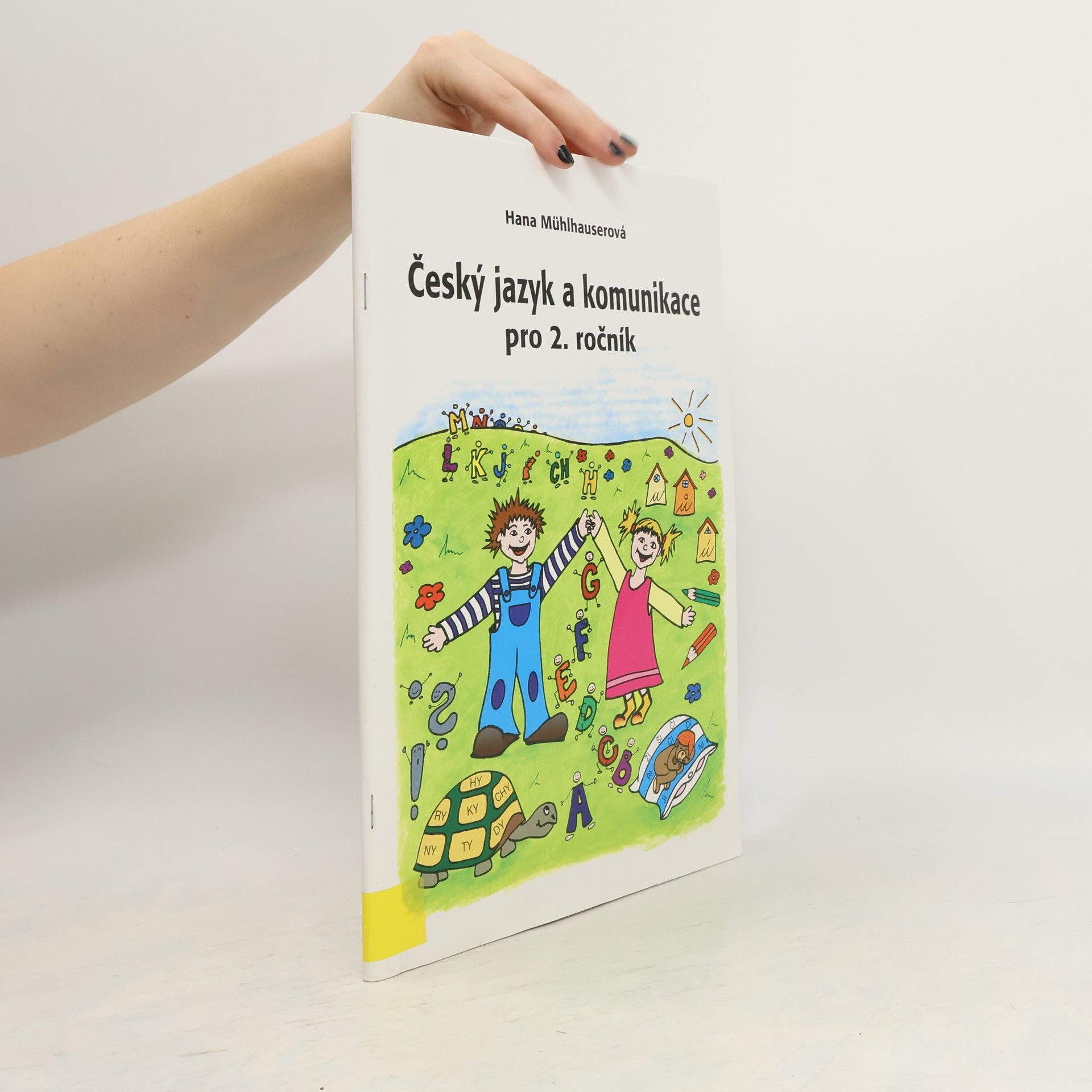 Hana Mühlhauserová Český jazyk a komunikace pro 2. ročník