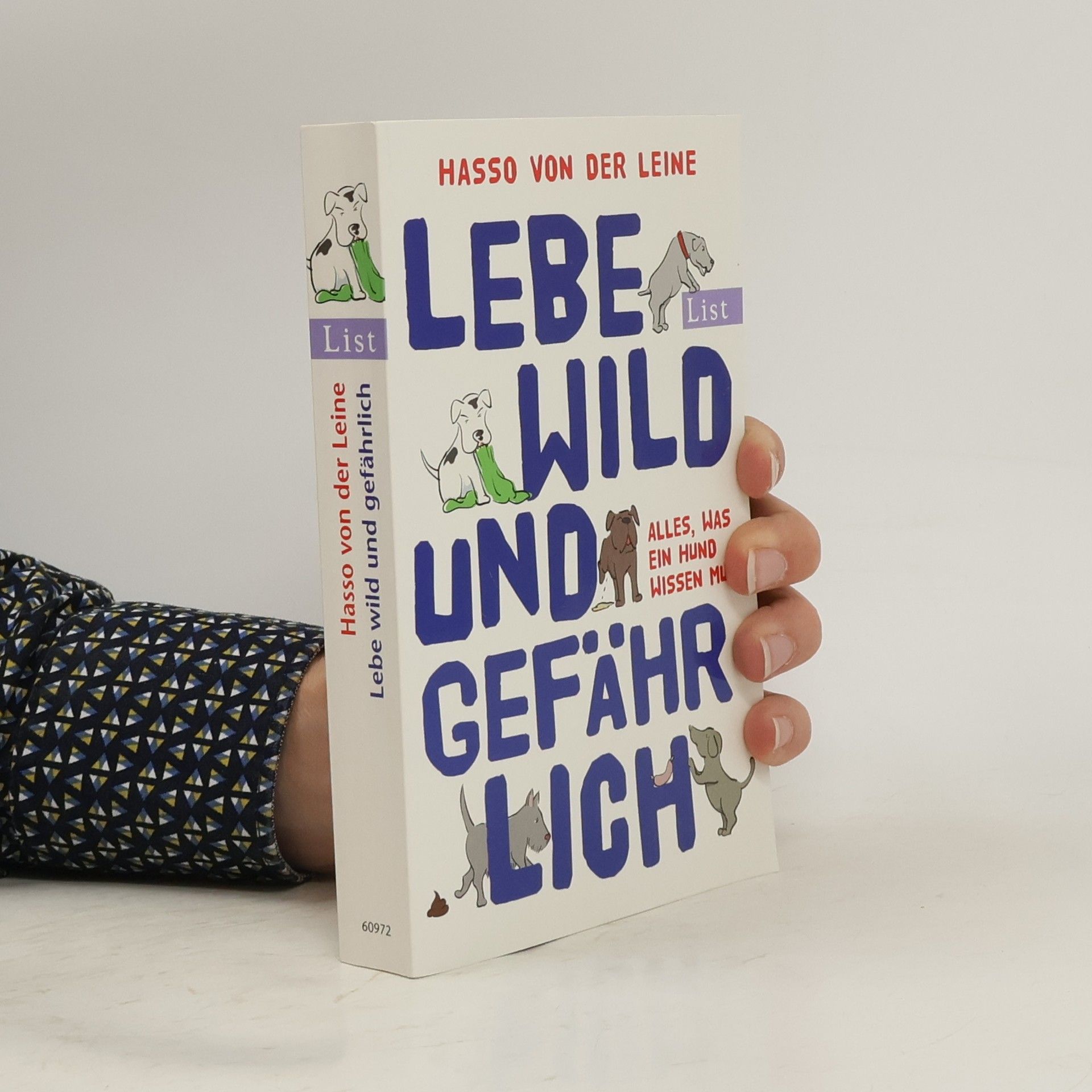 Hasso von der Leine Lebe wild und gefährlich