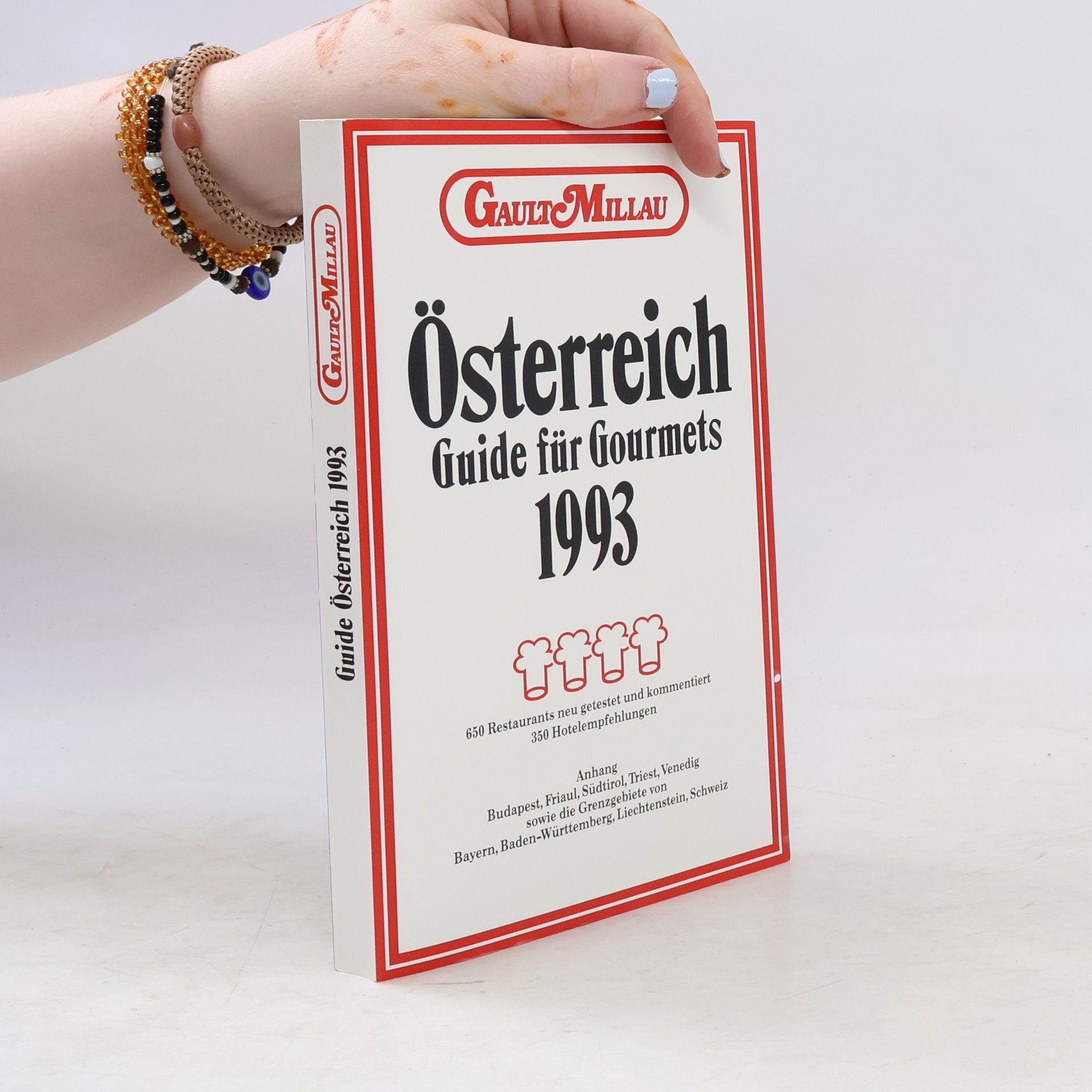 Collectif d'auteurs Österreich. Guide für Gourmets 1993