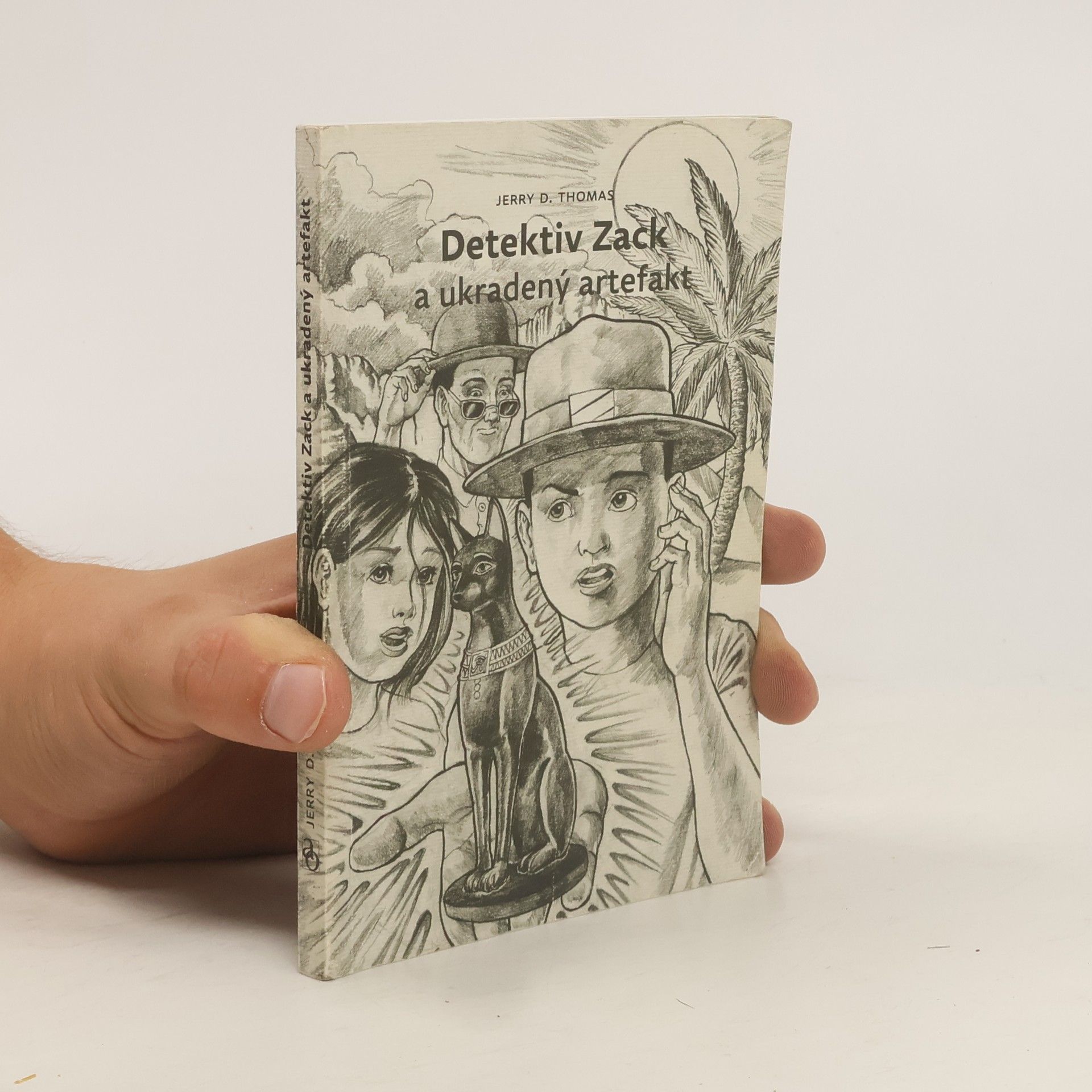 Jerry D. Thomas Detektiv Zack a ukradený artefakt