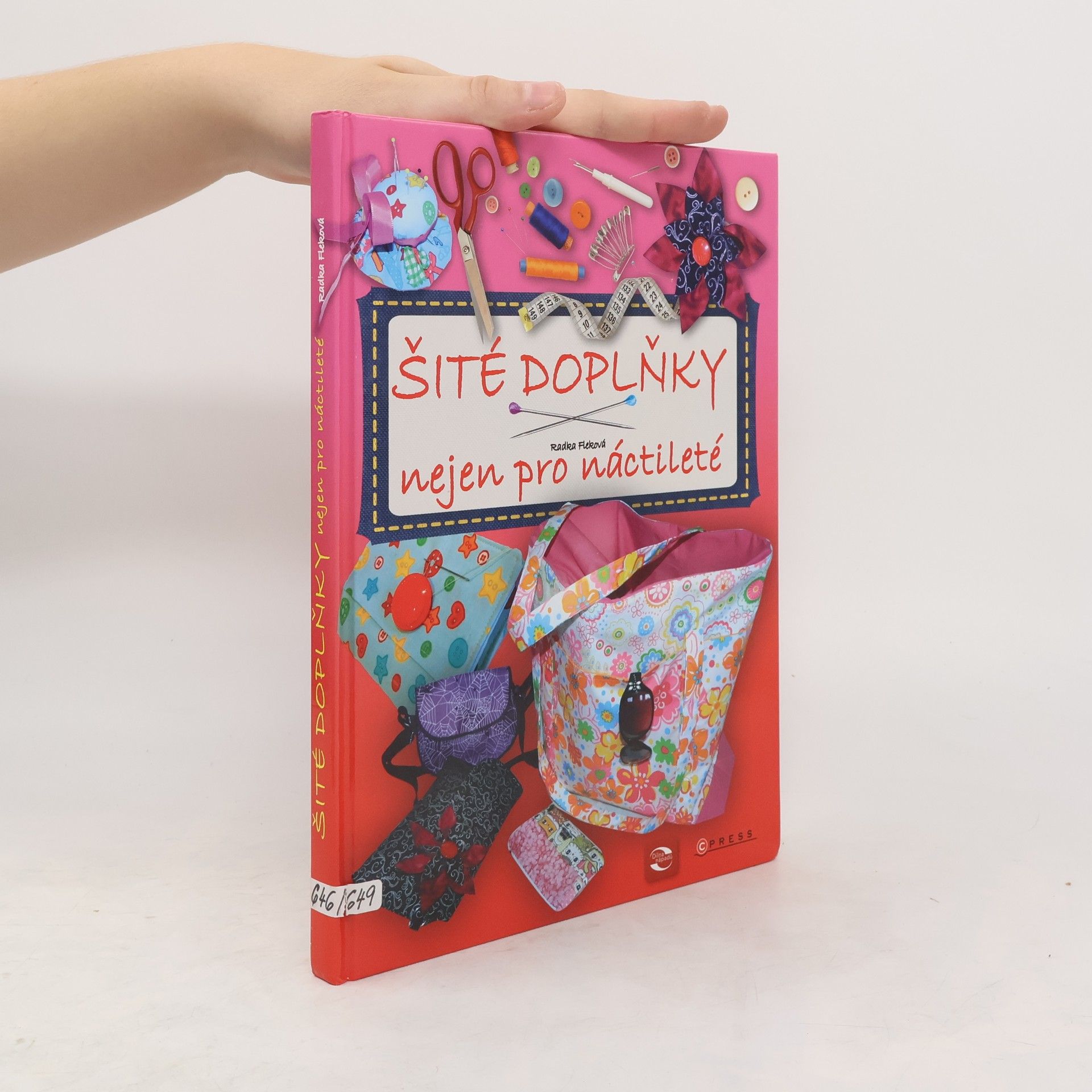 Radka Fleková Šité doplňky nejen pro náctileté