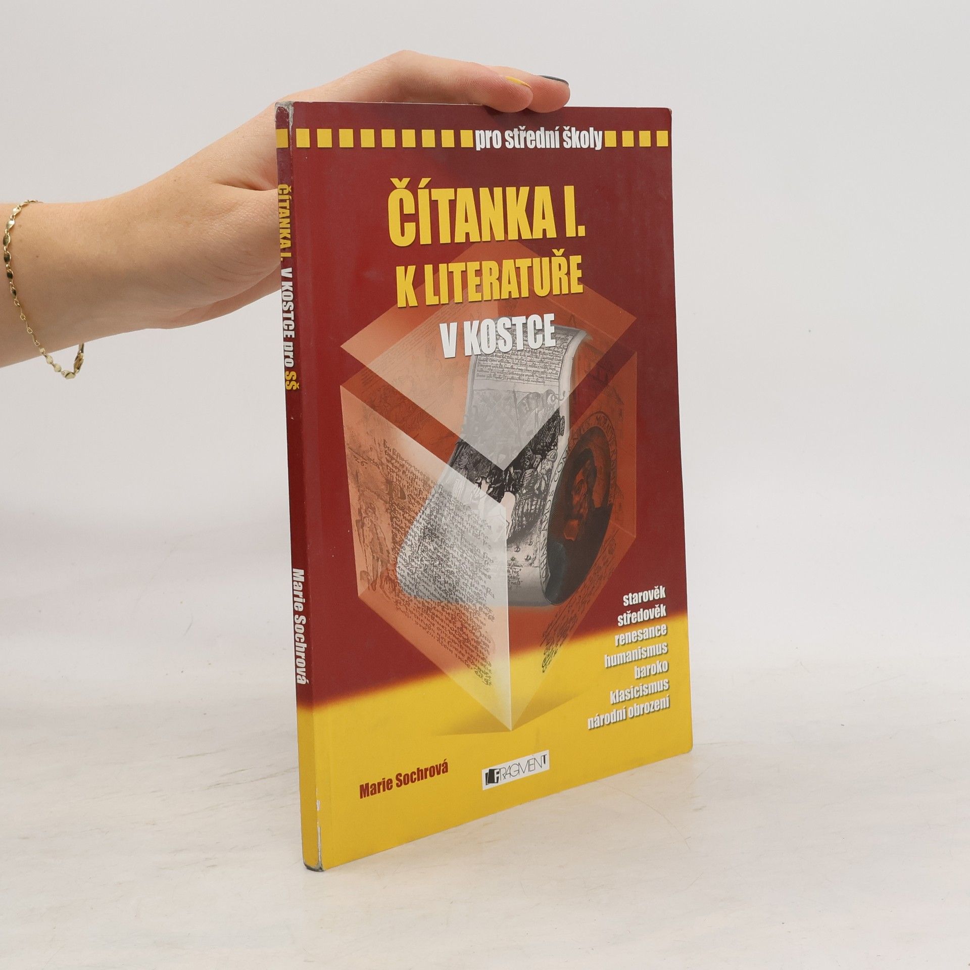 Marie Sochrová Čítanka I. k Literatuře v kostce