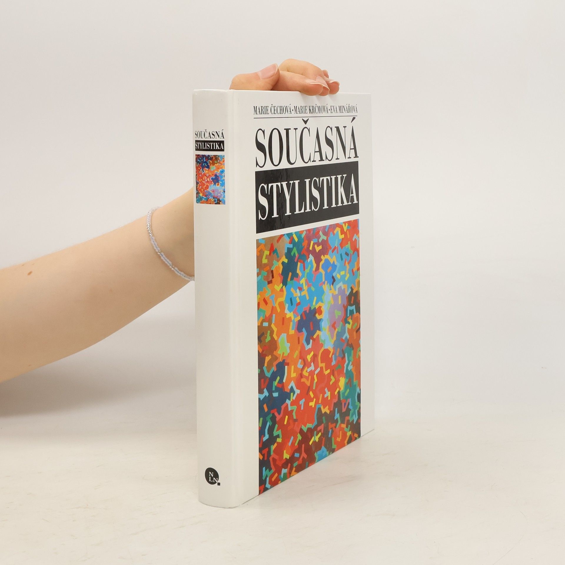 Marie Čechová Současná stylistika
