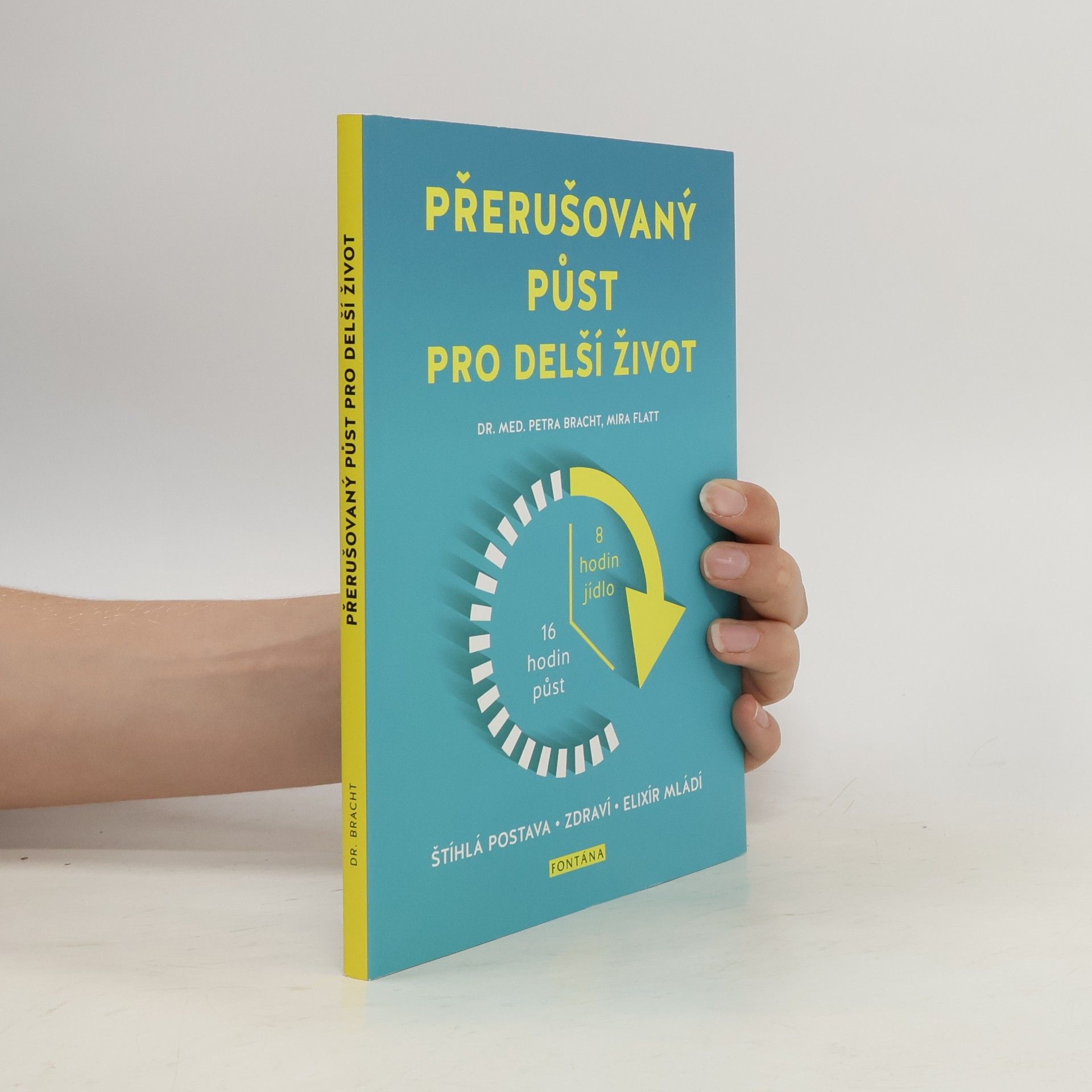 Petra Bracht Přerušovaný půst pro delší život