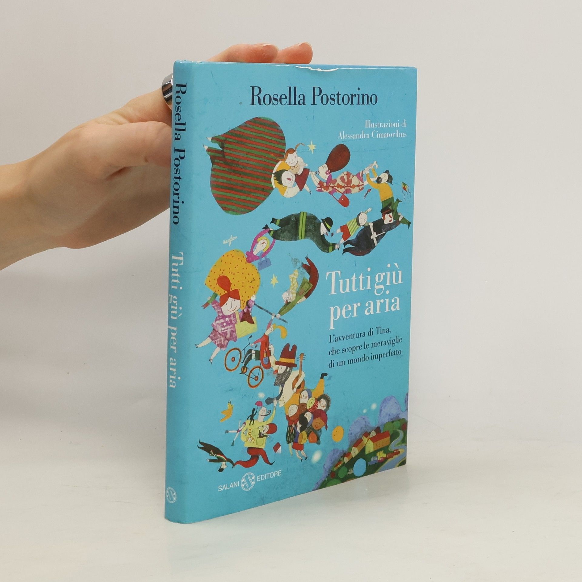 Rosella Postorino Tutti giù per aria