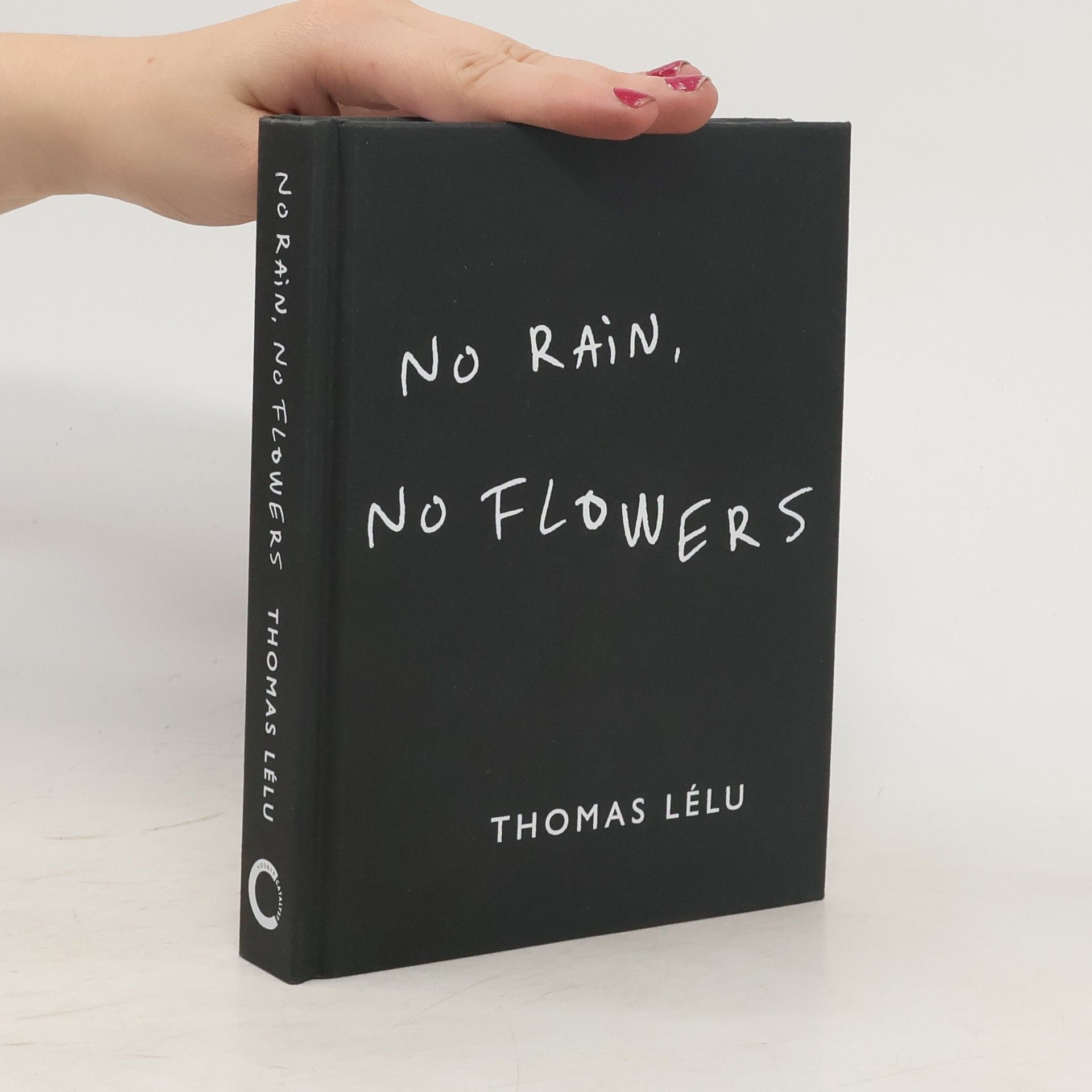 No Rain, No Flowers