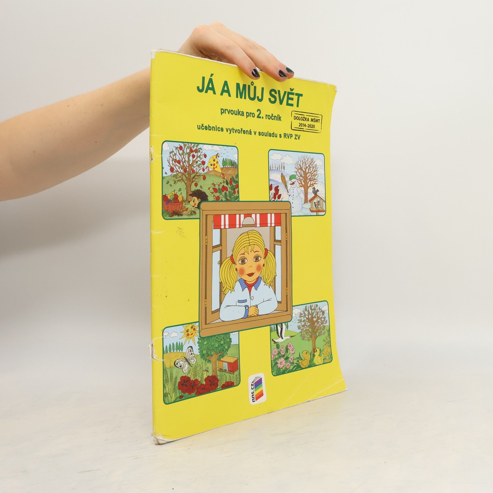 Věra Štiková Já a můj svět. Prvouka pro 2. ročník