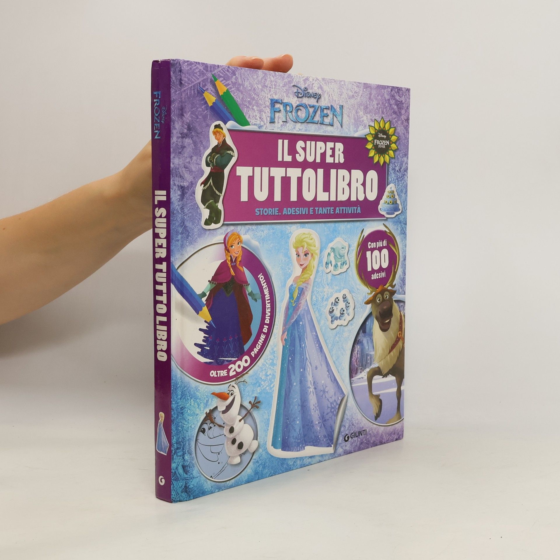 Collectif d'auteurs Il super tuttolibro. Frozen. Ediz. a colori