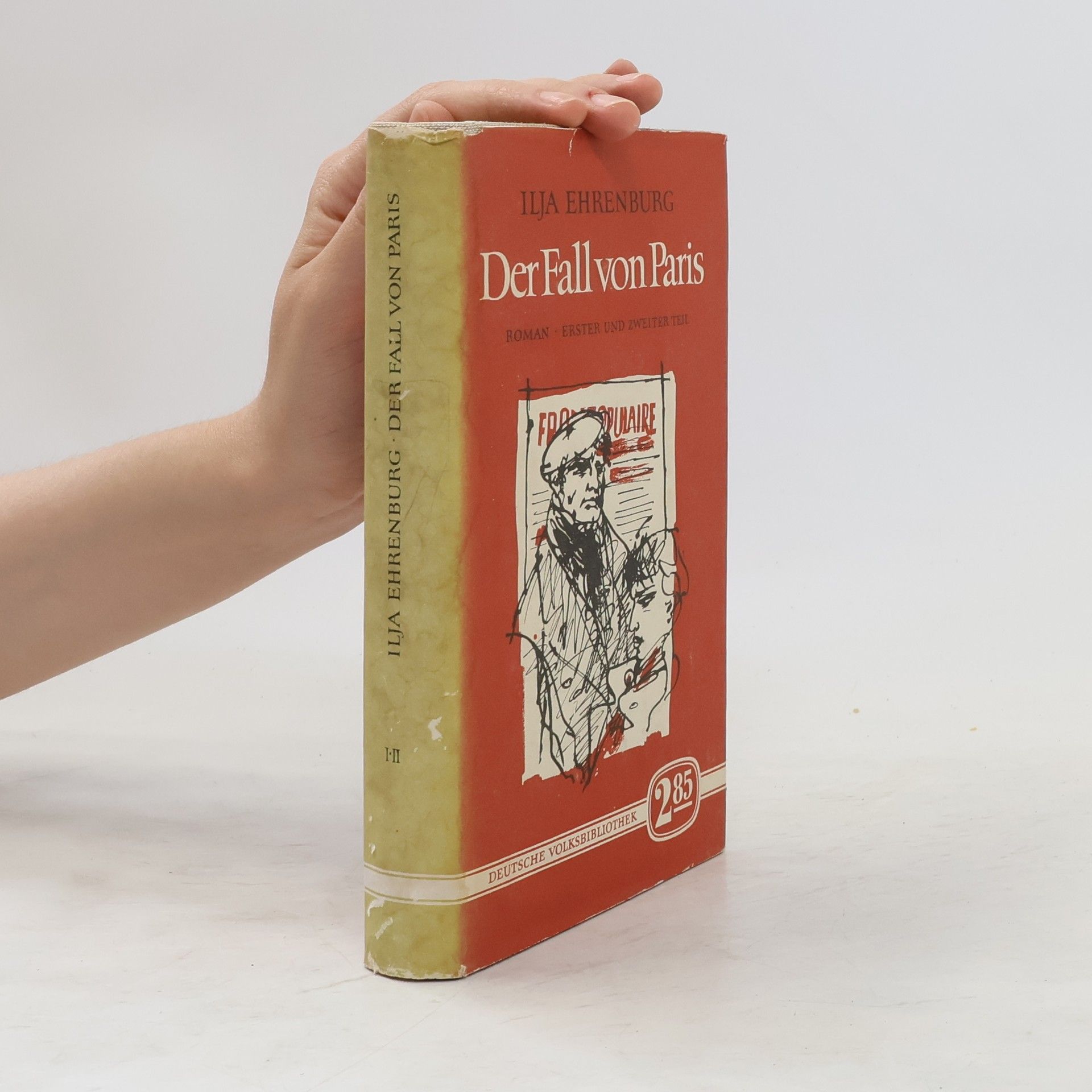 Il‘ja Grigor‘jevič Èrenburg Der Fall von Paris