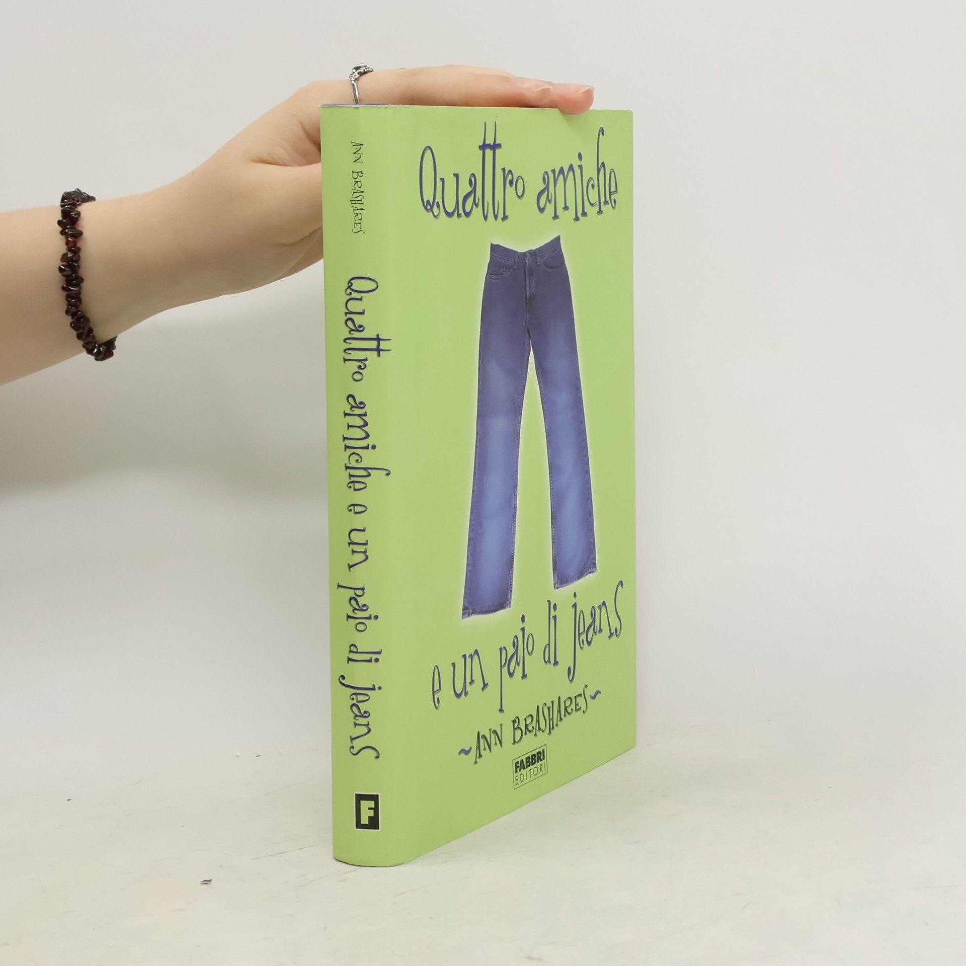 Anna Brashares Quattro amiche e un paio di jeans