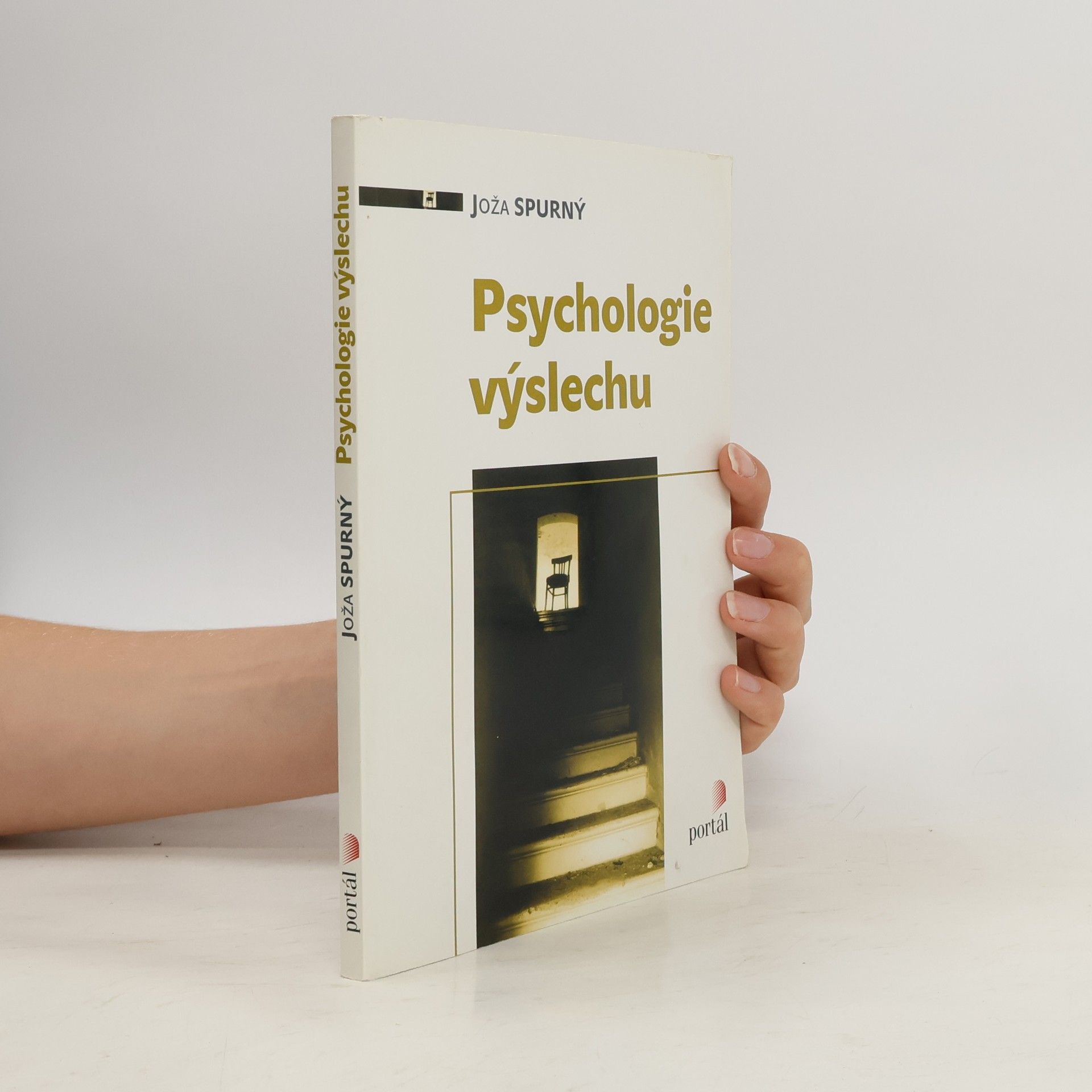 Joža Spurný Psychologie výslechu
