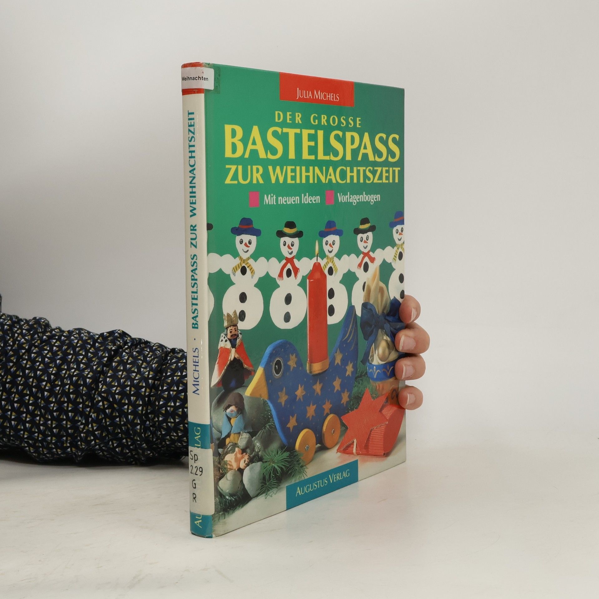 Autorenkollektiv Der große Bastelspaß zur Weihnachtszeit
