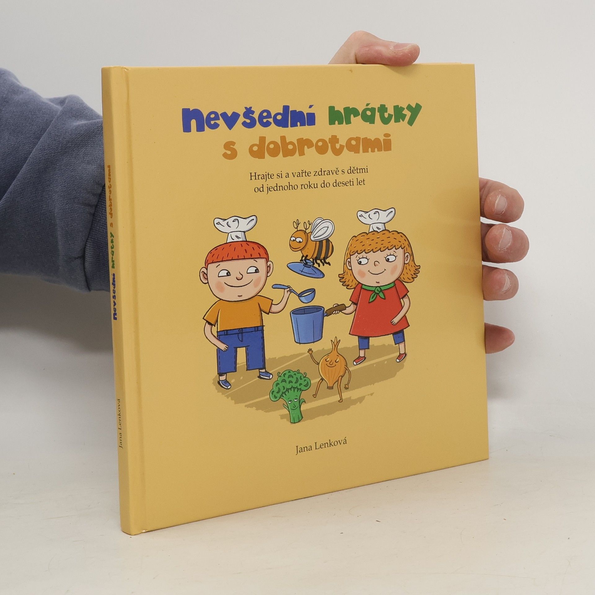 Jana Lenková Nevšední hrátky s dobrotami