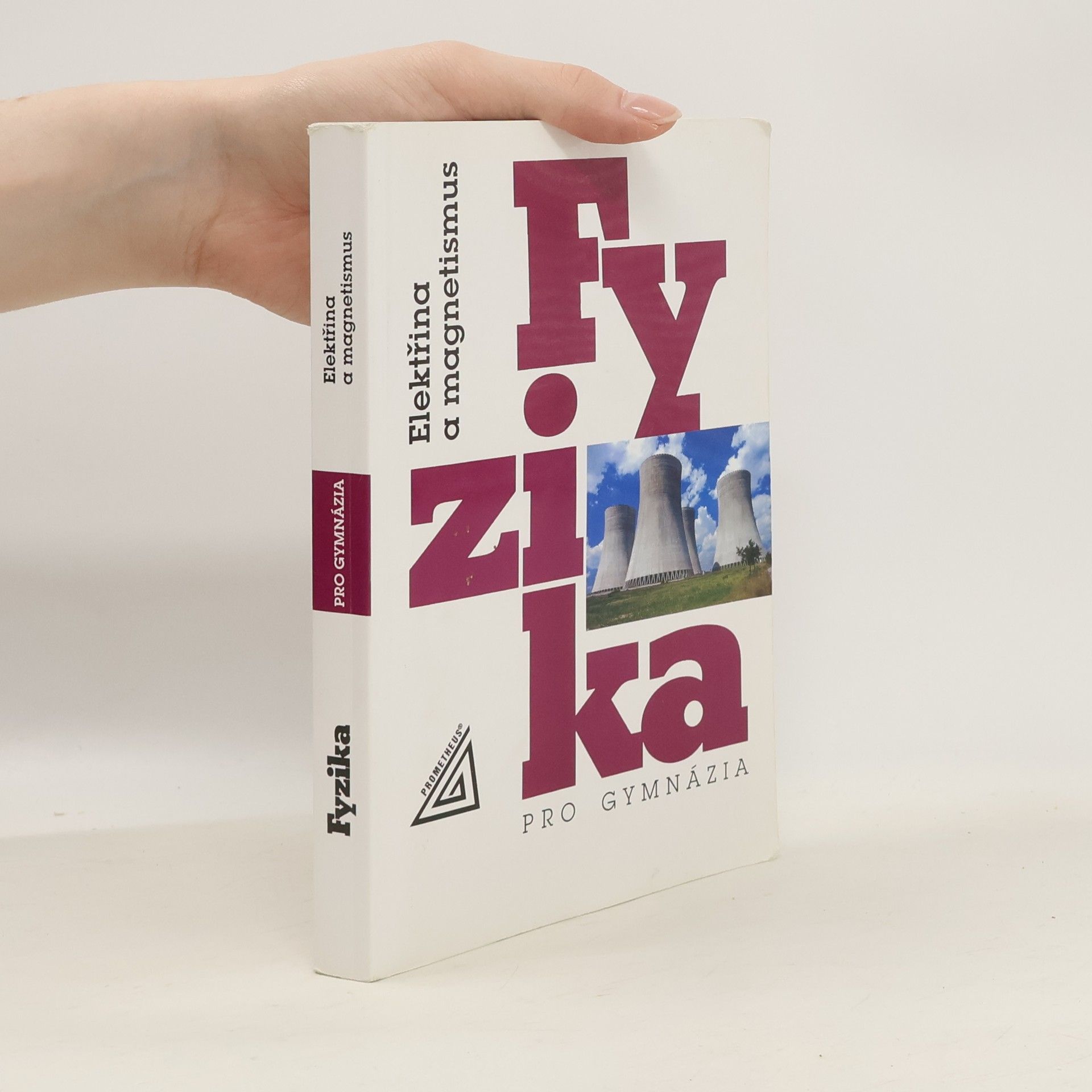 Oldřich Lepil Fyzika pro gymnázia. Elektřina a magnetismus