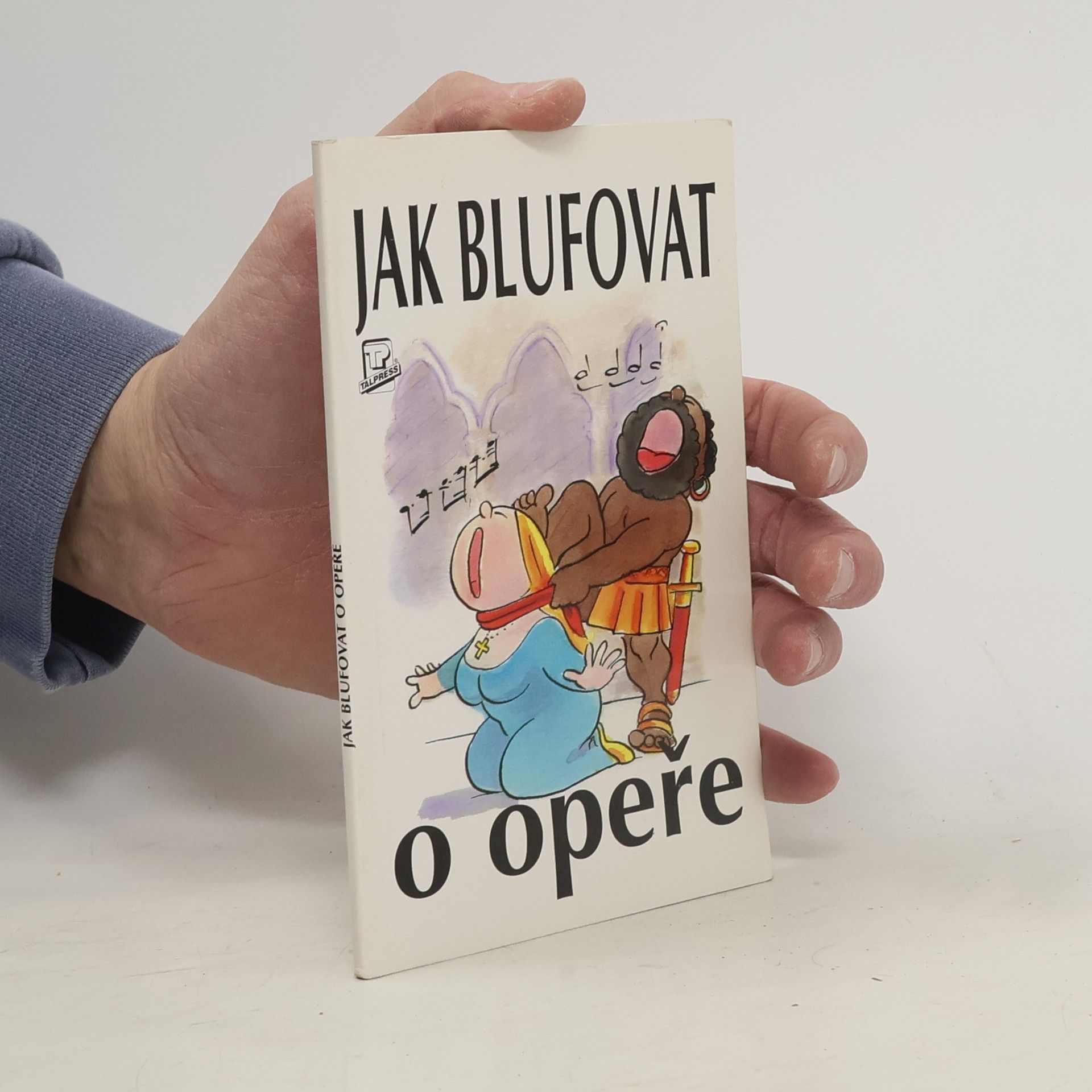 Peter Gammond Jak blufovat o opeře