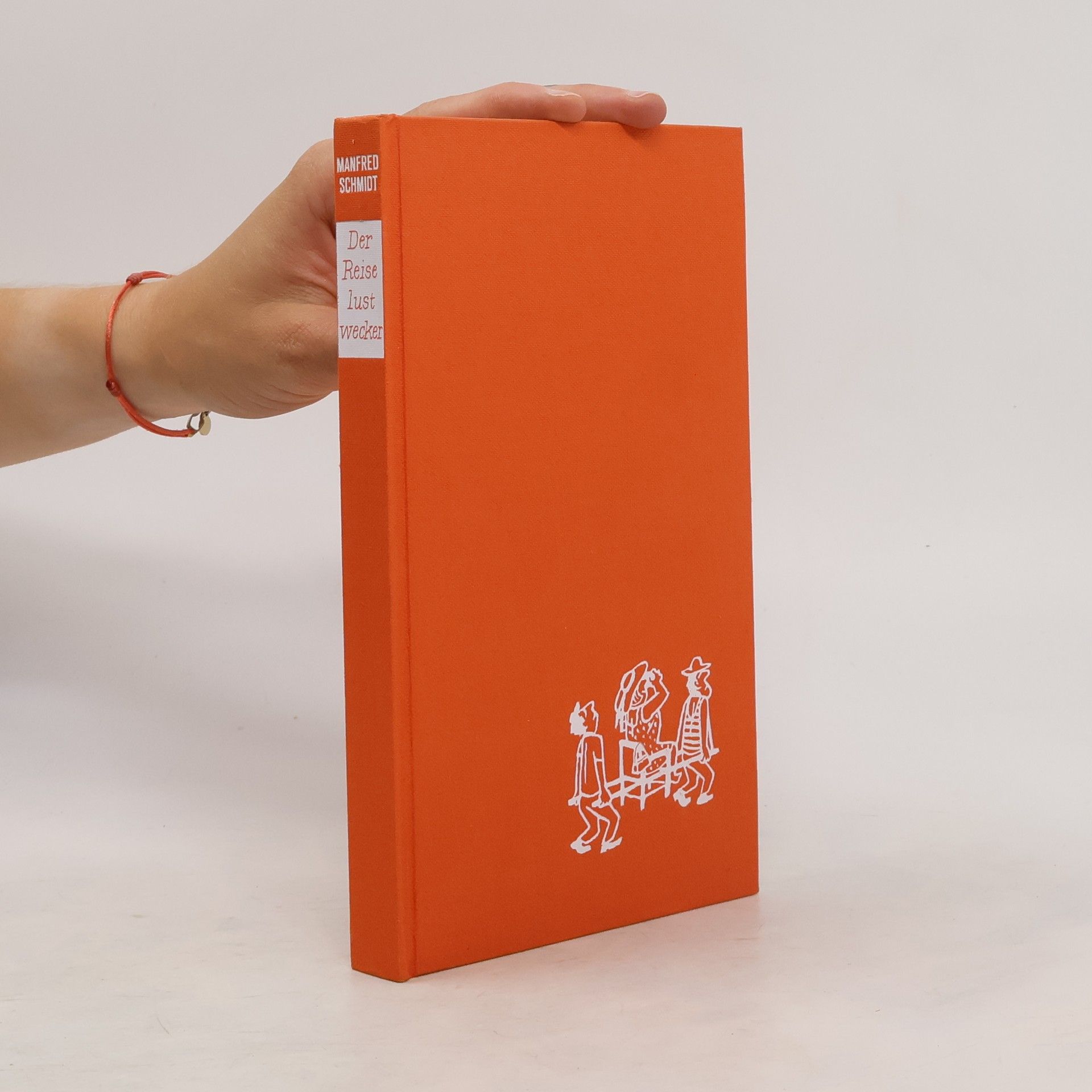 Manfred Schmidt Der Reiselustwecker
