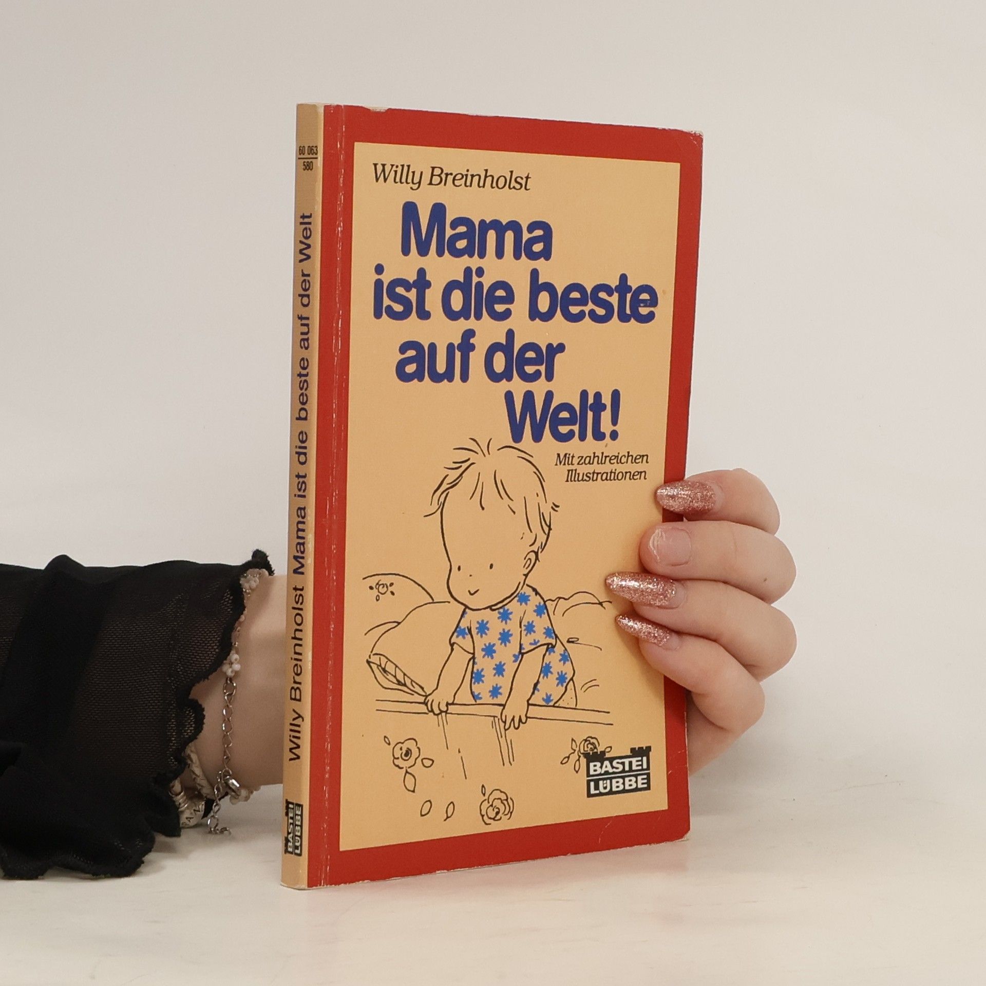 Willy Breinholst Mama ist die beste auf der Welt!