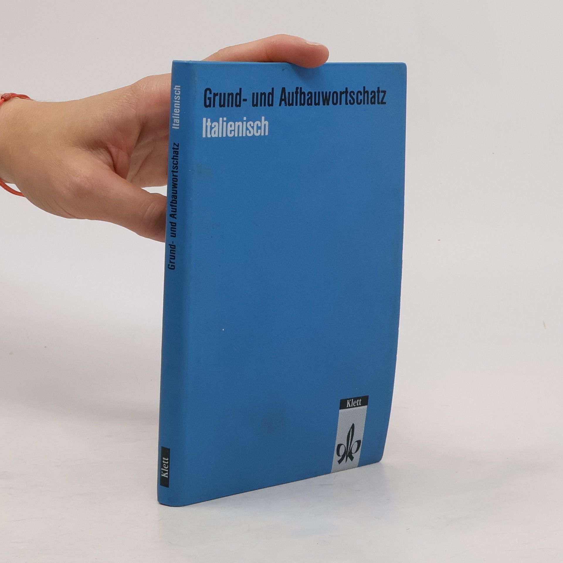 Paolo Giovannelli Grund- und Aufbauwortschatz Italienisch
