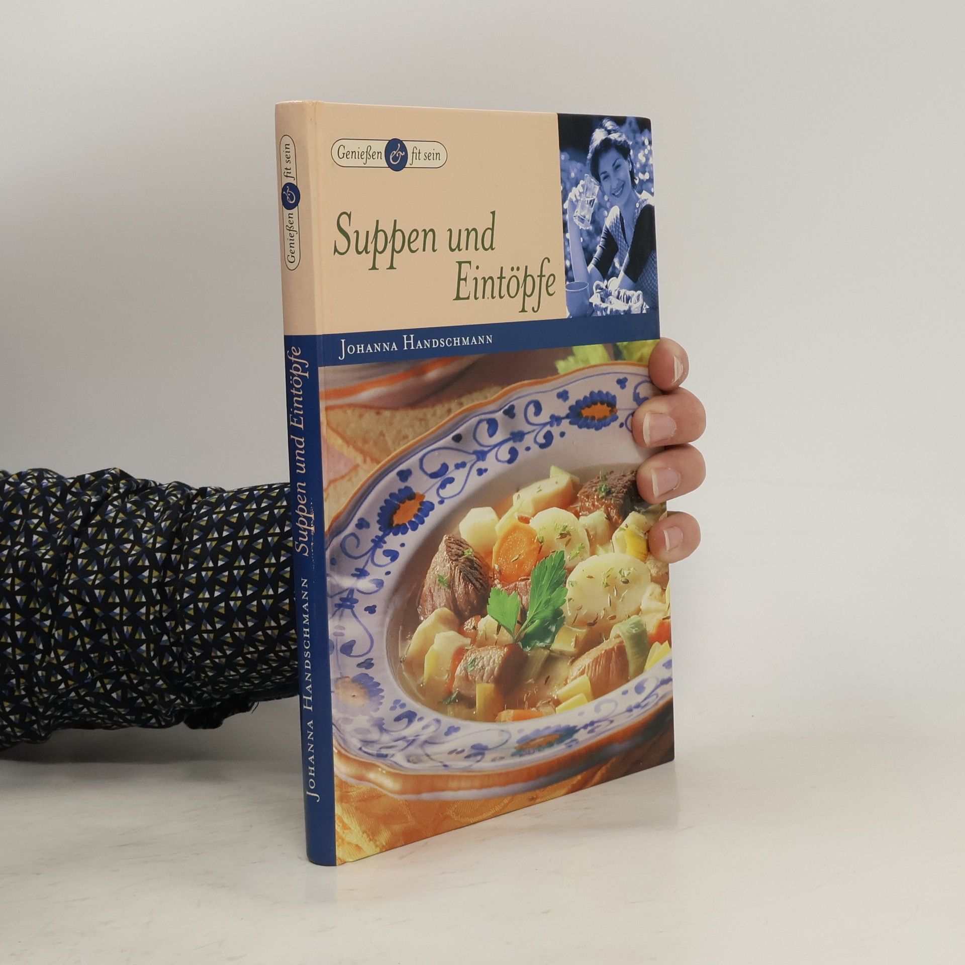 Johanna Handschmann Suppen und Eintöpfe
