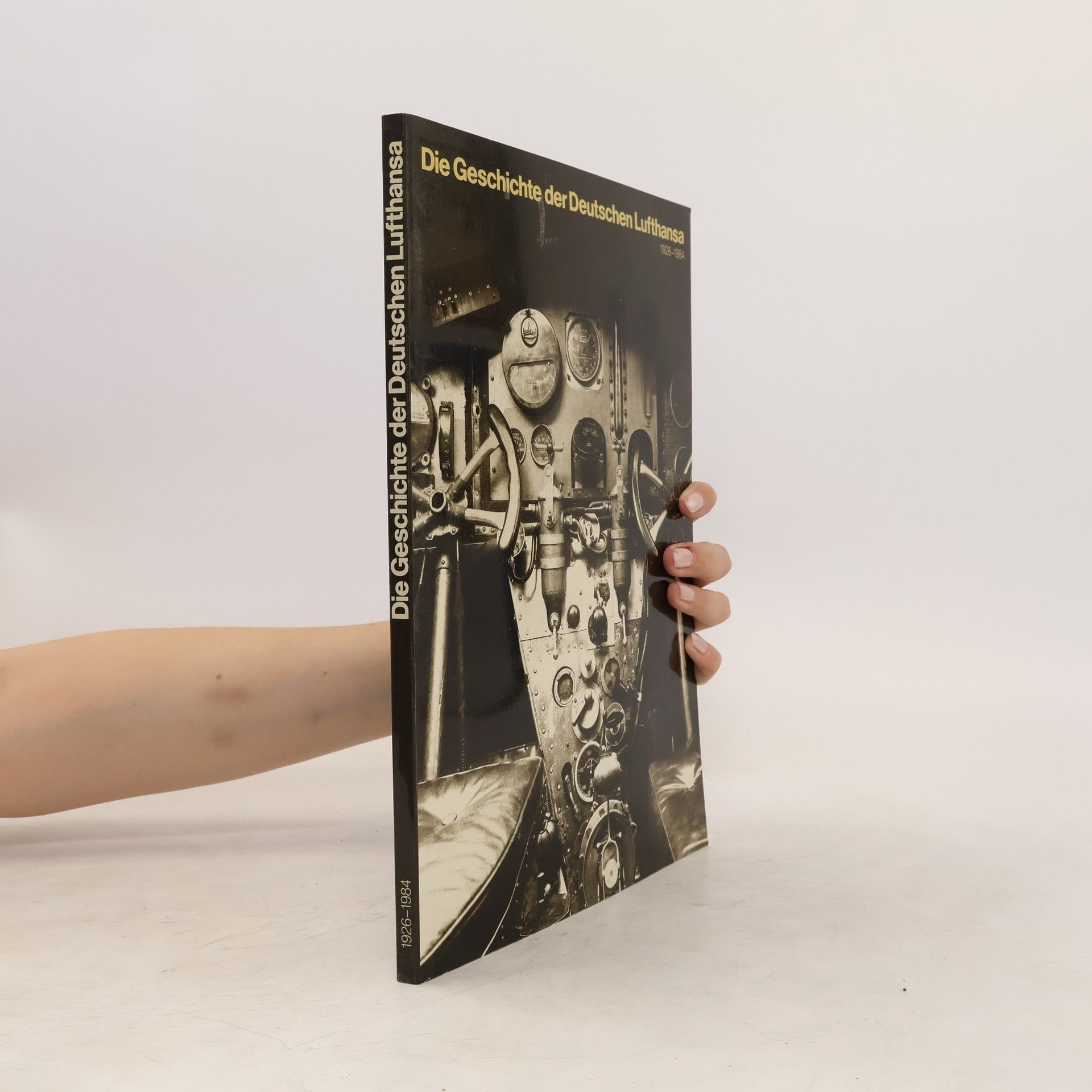 Auteurscollectief Die Geschichte der Deutschen Lufthansa