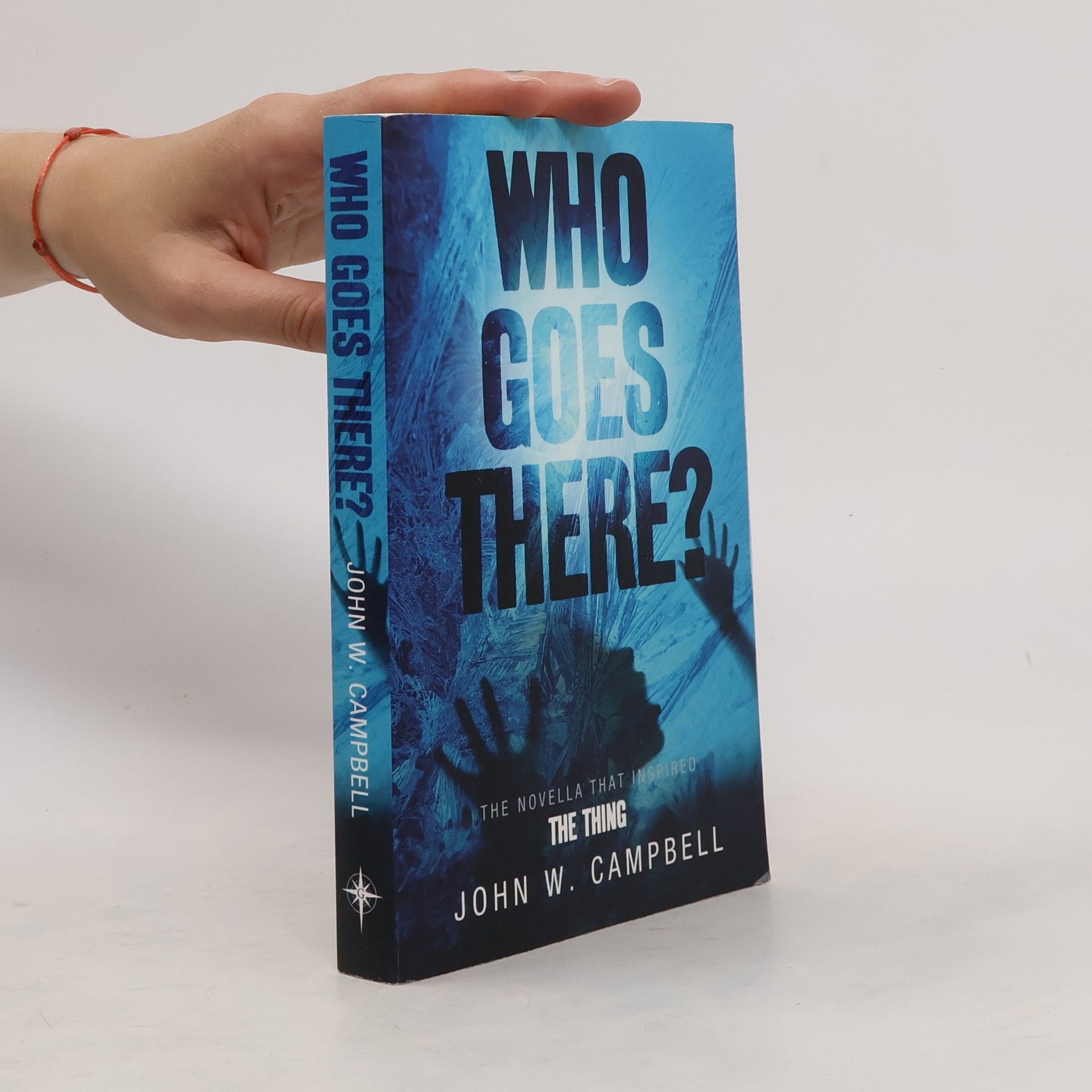 John Campbell Who Goes There