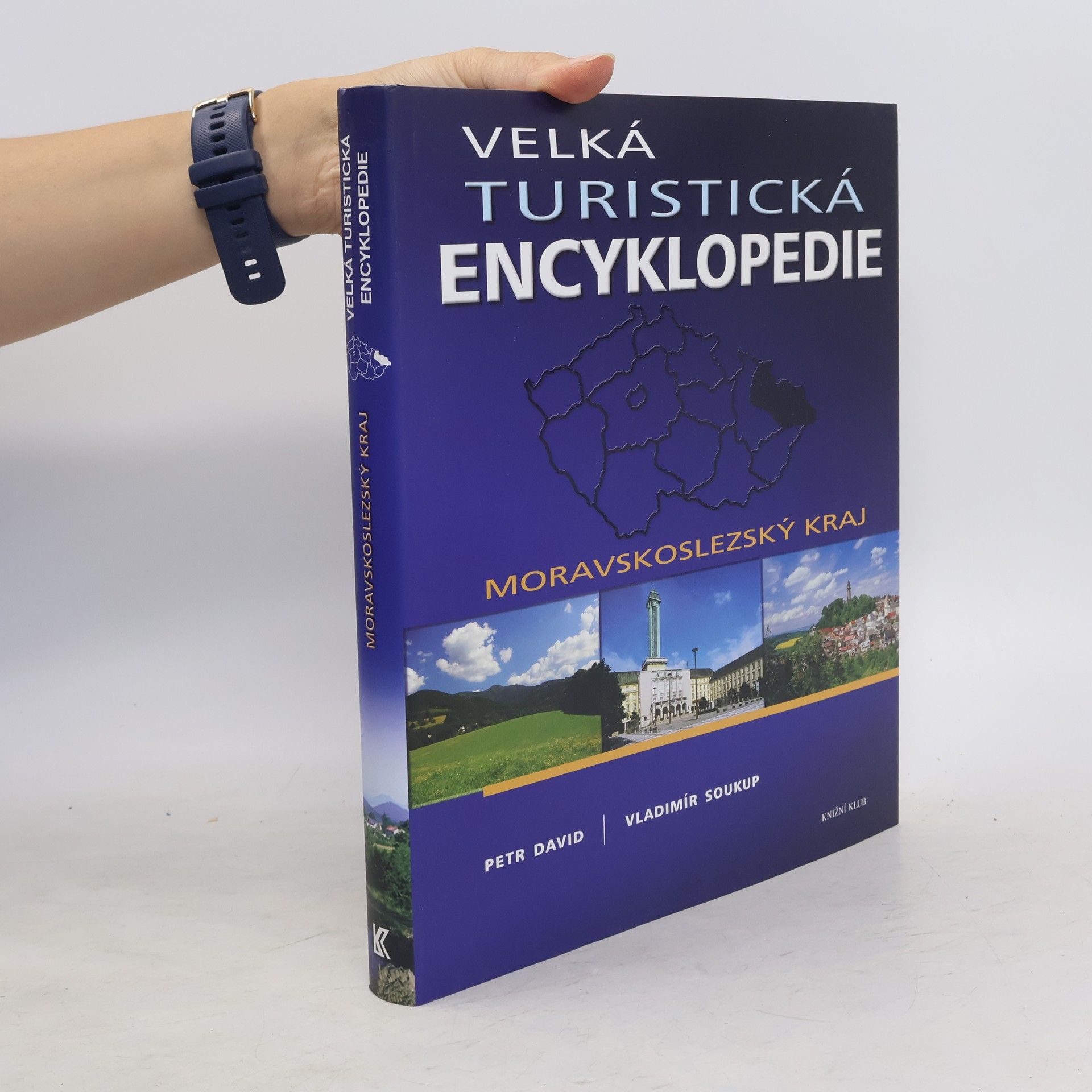 Petr David Velká turistická encyklopedie. Moravskoslezský kraj