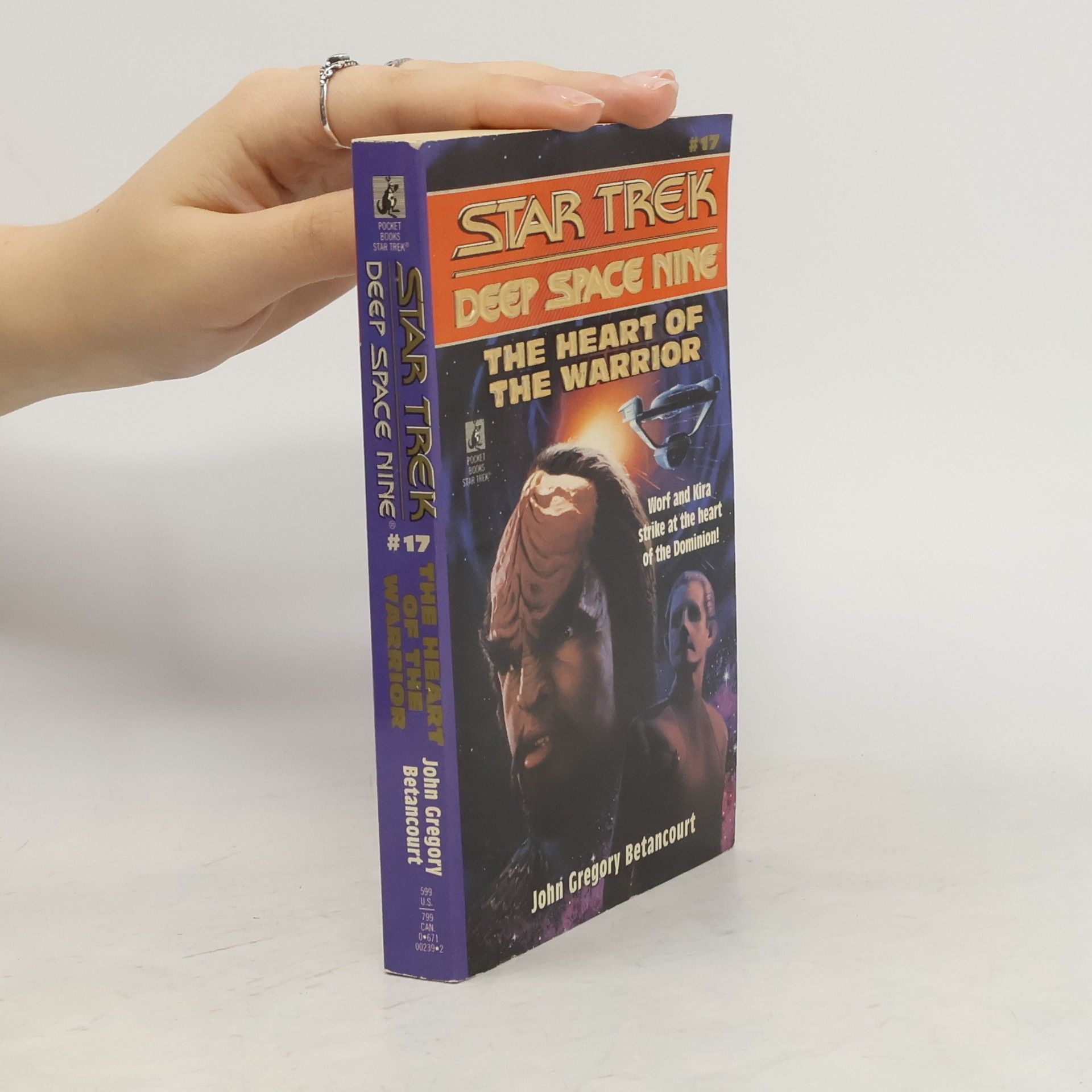 John Betancourt Star Trek: Deep Space Nine - 17: The Heart of the Warrior