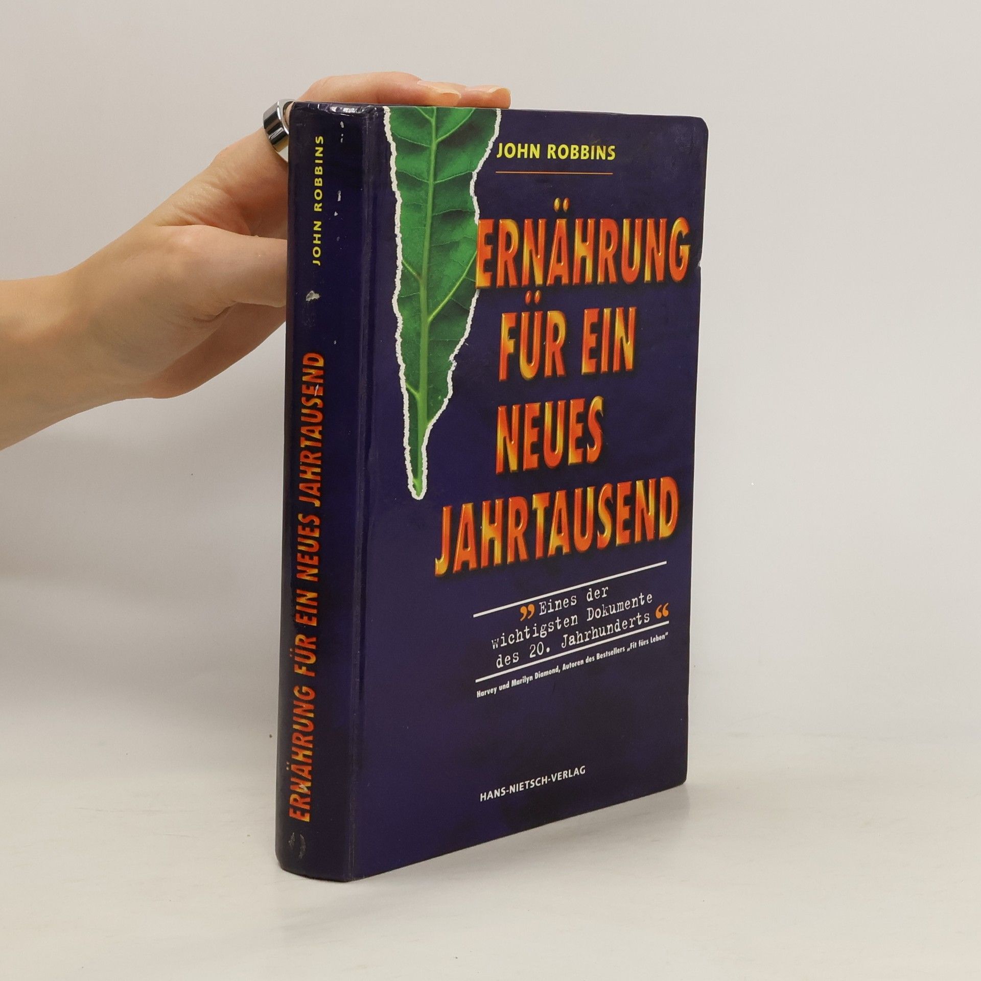 John Robbins Ernährung für ein neues Jahrtausend