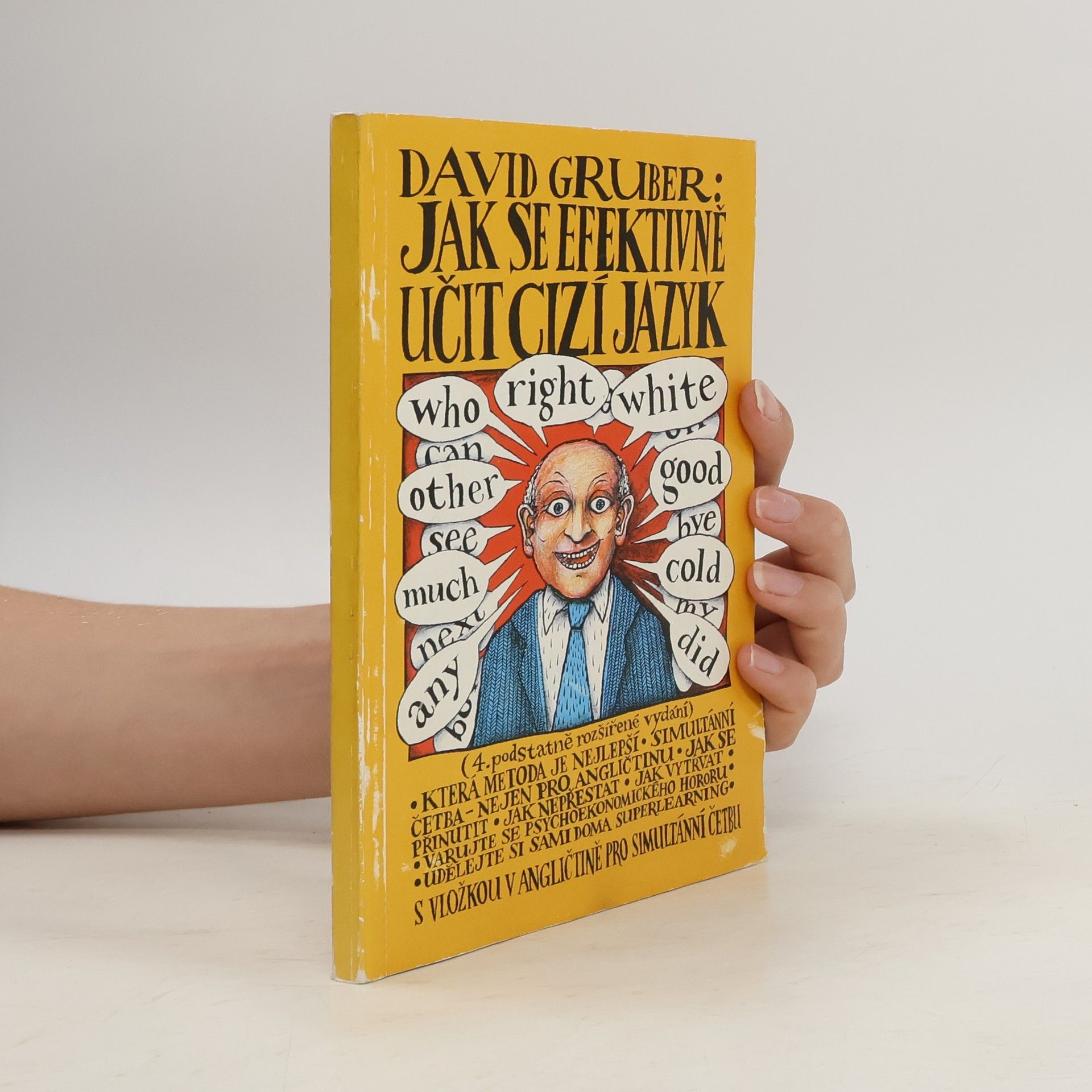Jak se efektivně učit cizí jazyk. S vložkou v angličtině pro simultánní četbu