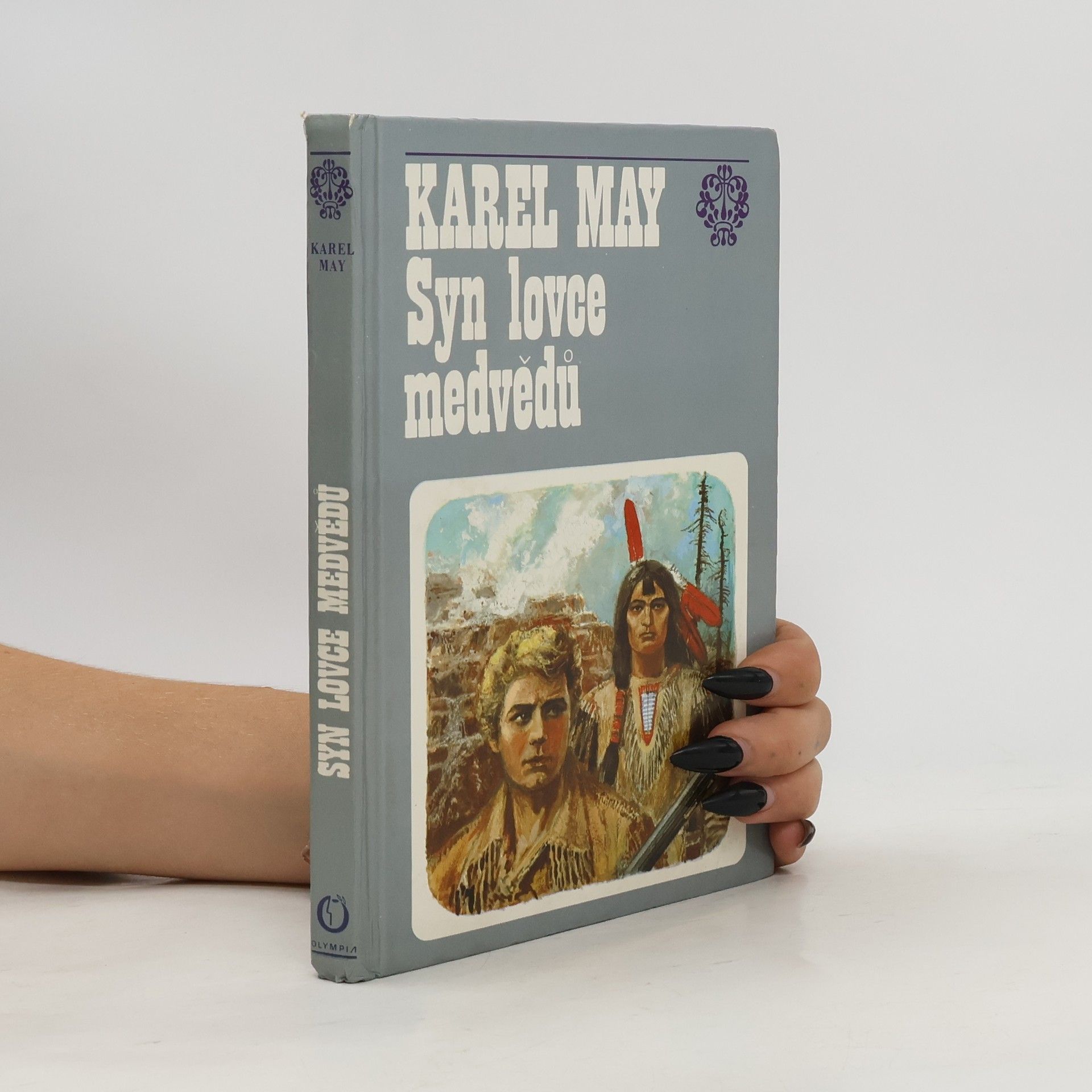 Karel May Syn lovce medvědů