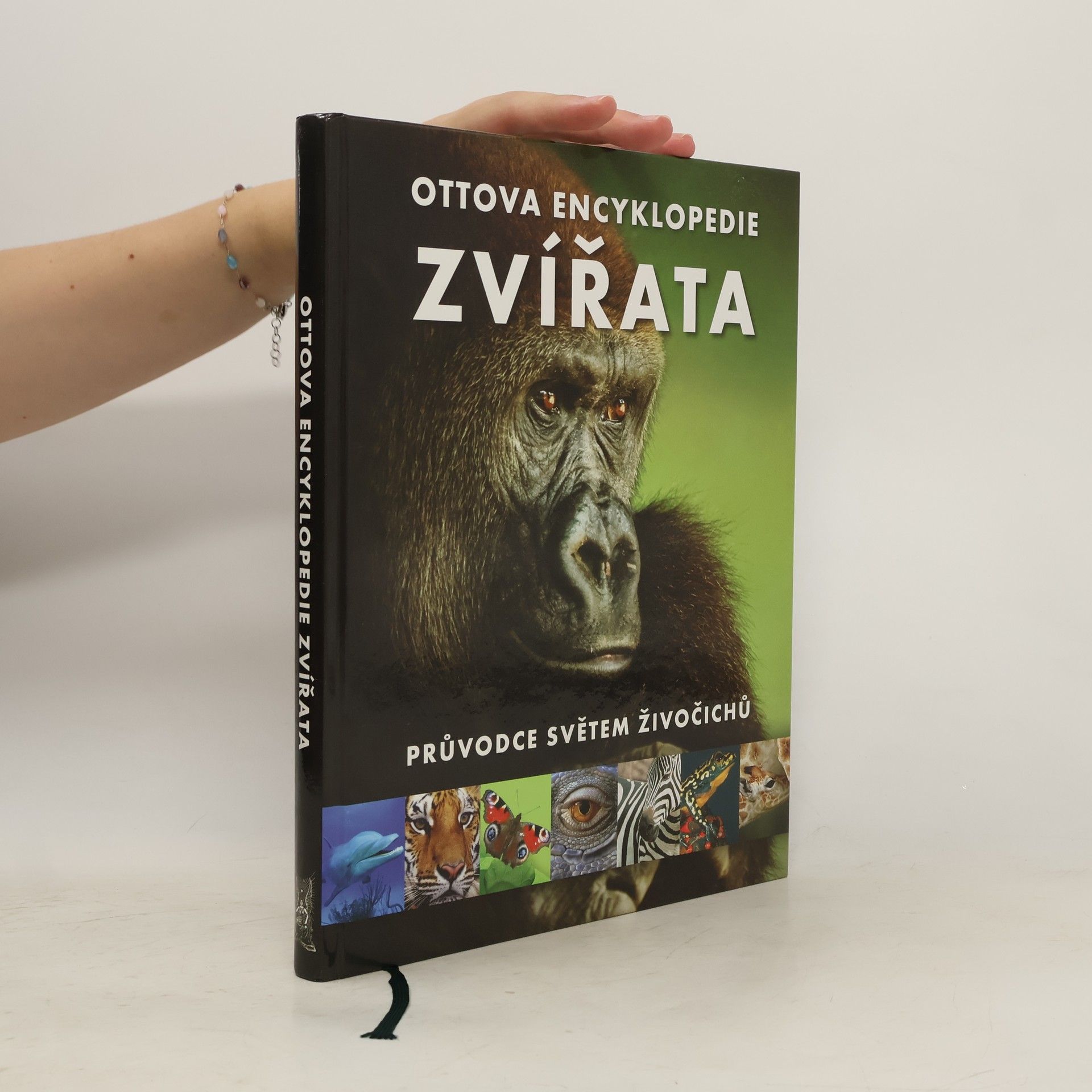 Romana Anděrová Zvířata : Ottova encyklopedie : průvodce světem živočichů